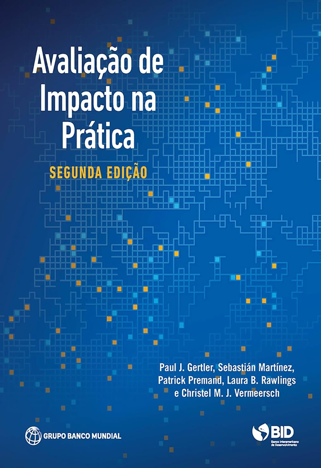 ler totalmente Impact Evaluation in Practice, Second Edition