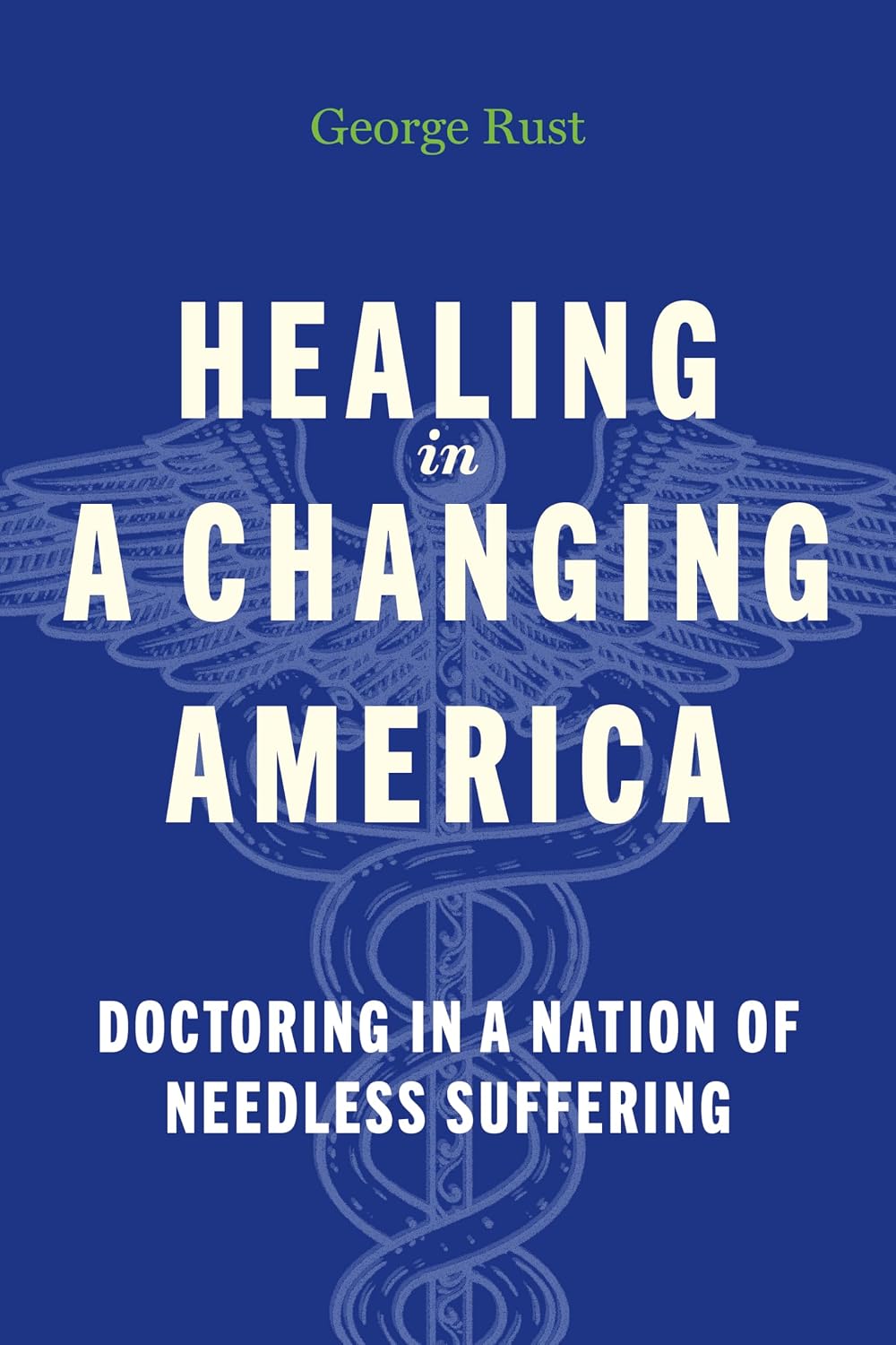 ler totalmente Healing in a Changing America: Doctoring in a Nation of Needless Suffering (English Edition)