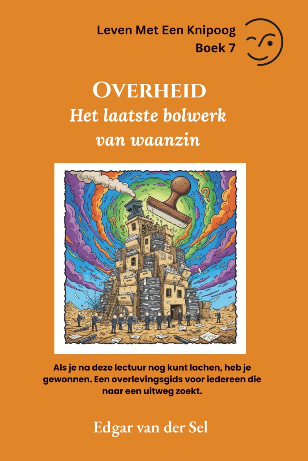 ler totalmente Overheid: Het laatste bolwerk van waanzin