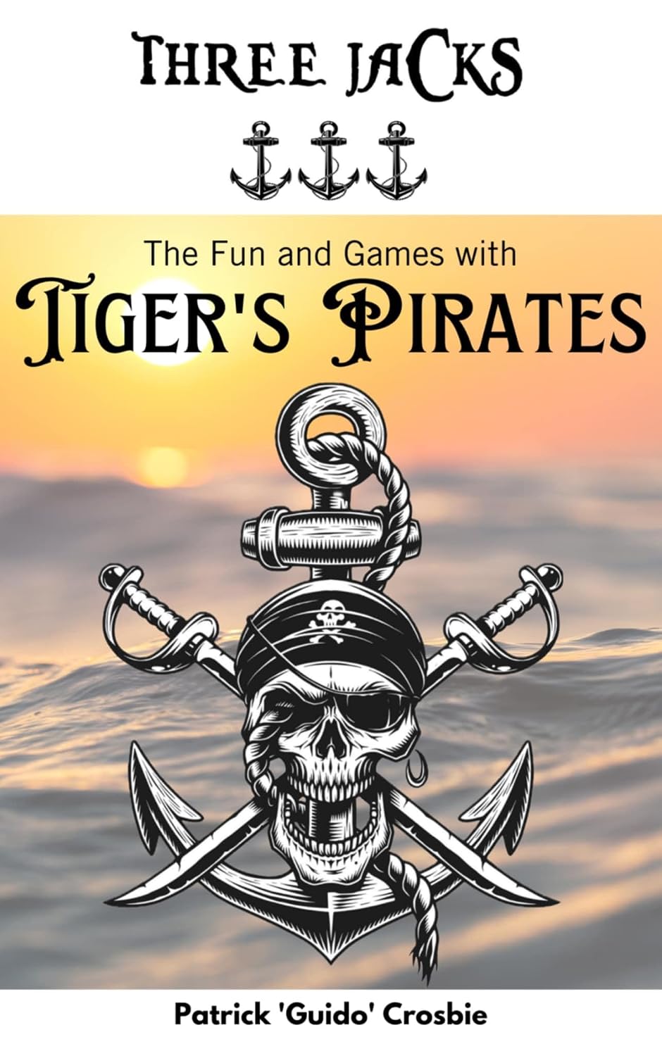 ler totalmente Three Jacks - The Fun And Games With Tiger's Pirates (English Edition)