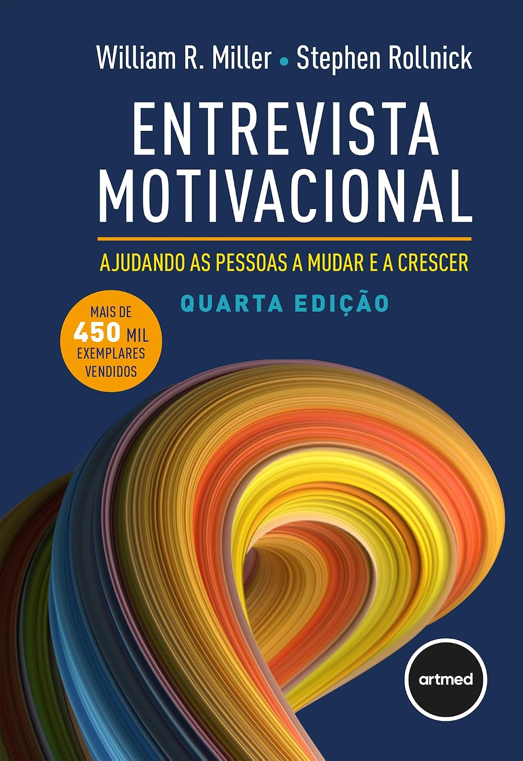 Entrevista Motivacional 4ed.: Ajudando as pessoas a mudar e a crescer baixar o livro de graça