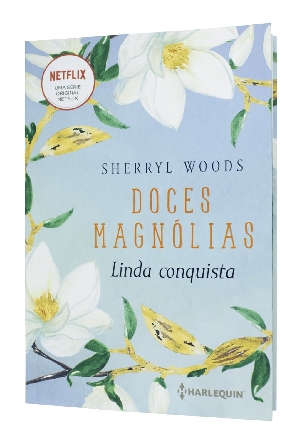 ler totalmente Linda conquista: Doces Magnólias Livro 1