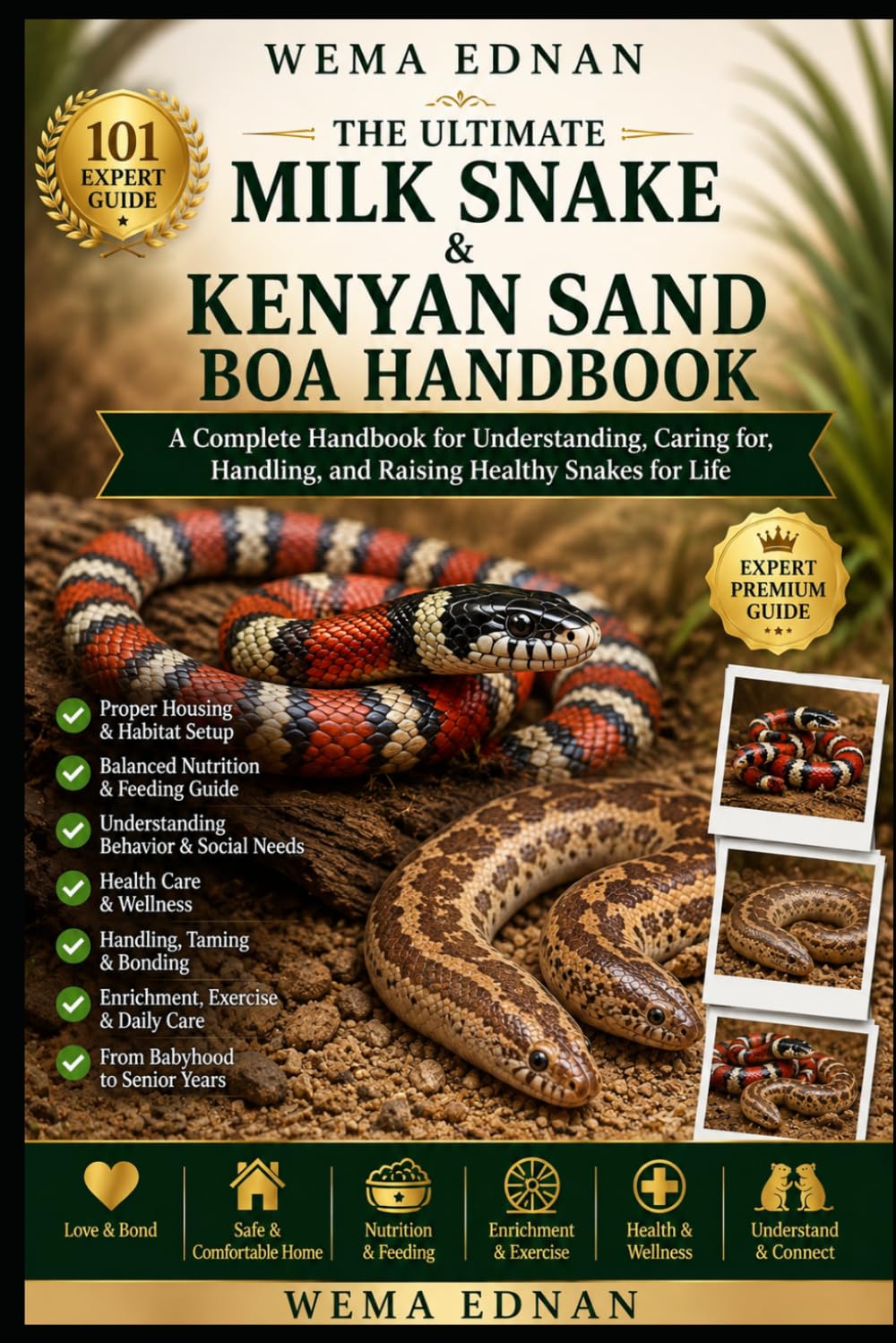 capítulo por capítulo baixar The Ultimate Milk Snake & Kenyan Sand Boa Handbook: A Complete Handbook for Understanding, Caring for, Handling, and Raising Healthy Snakes for Life