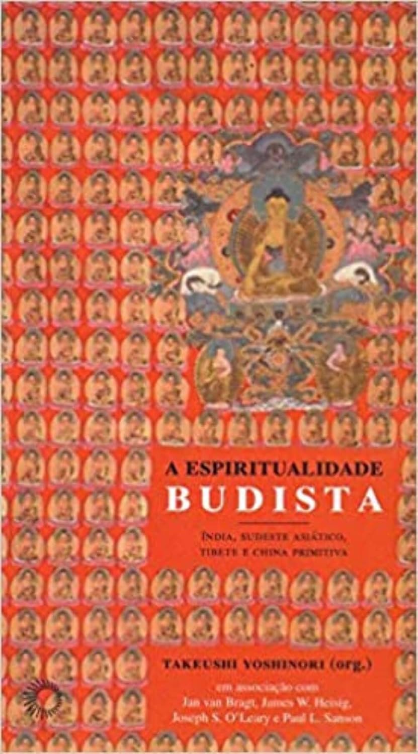capítulo por capítulo baixar A espiritualidade budista I: Índia, sudeste asiático, Tibete e China primitiva: 1