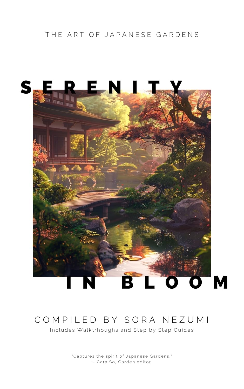Serenity in Bloom: The Art of Japanese Gardens (English Edition) baixar livro de graça