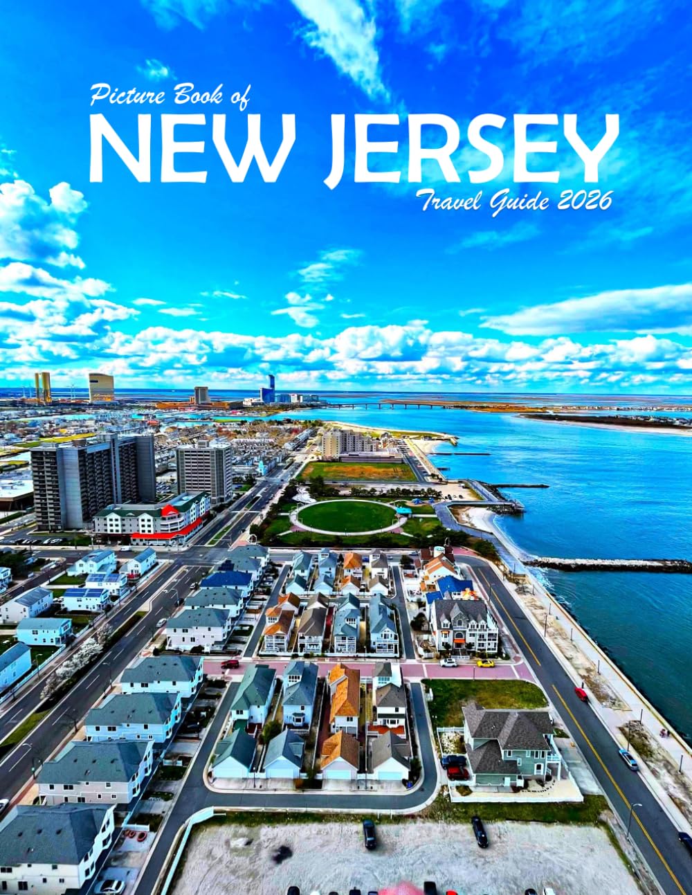 New Jersey, USA: A Visual Journey Through Stunning Landmarks, Travel and Nature lovers. baixar o livro de graça