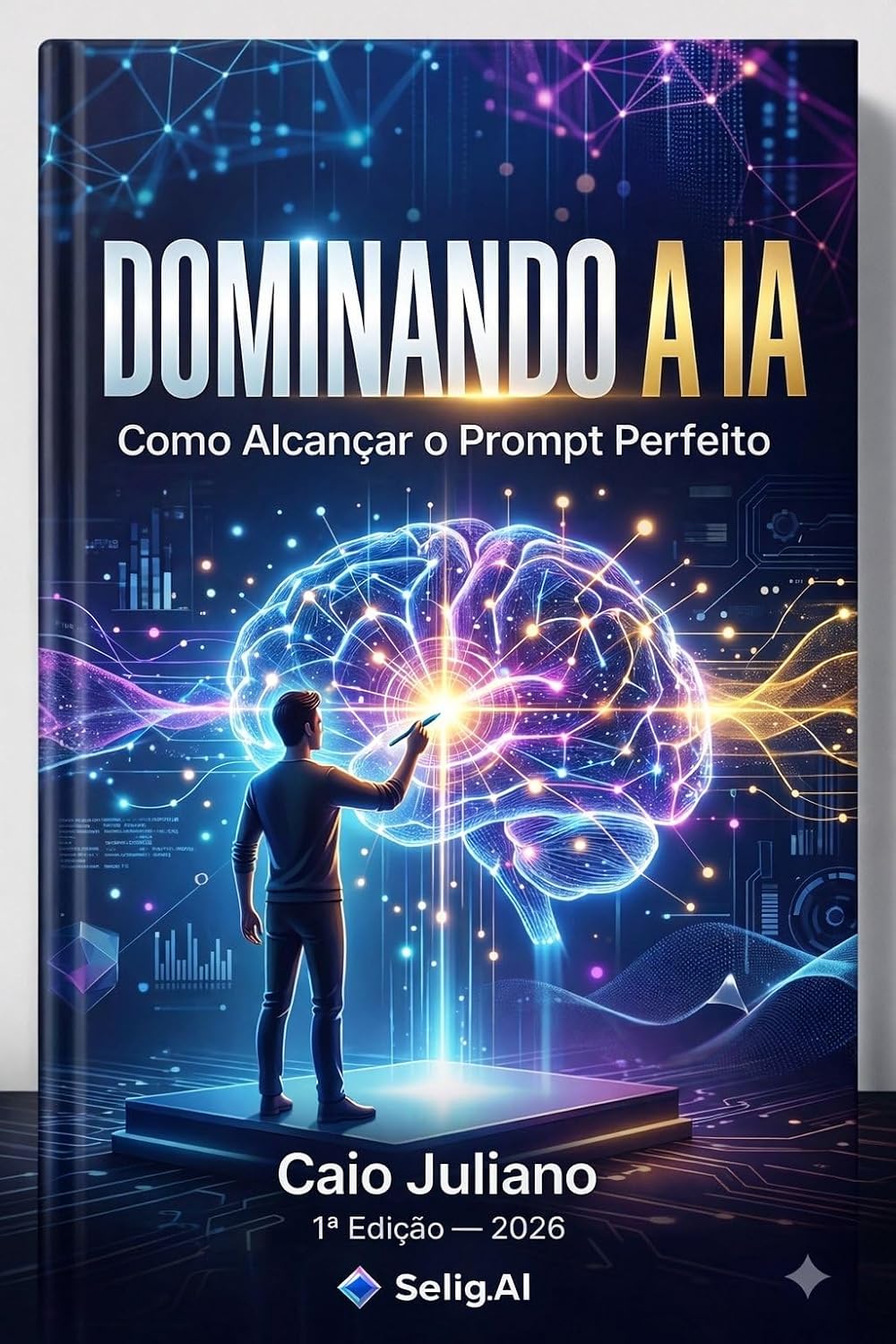ler totalmente Dominando a IA: Como Alcançar o Prompt Perfeito
