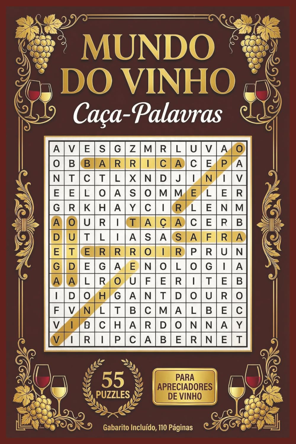 capítulo por capítulo baixar Mundo do Vinho Caça-Palavras: Caça-Palavras para Amantes de Vinho | 55 Puzzles, Gabarito Incluído, 110 Páginas (Passatempos Mundo do Vinho) (Portuguese Edition)