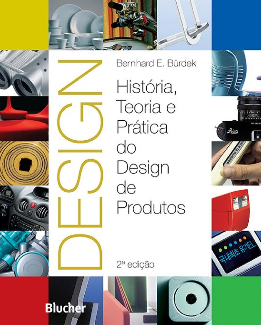 Design: História, Teoria e Prática do Design de Produtos
