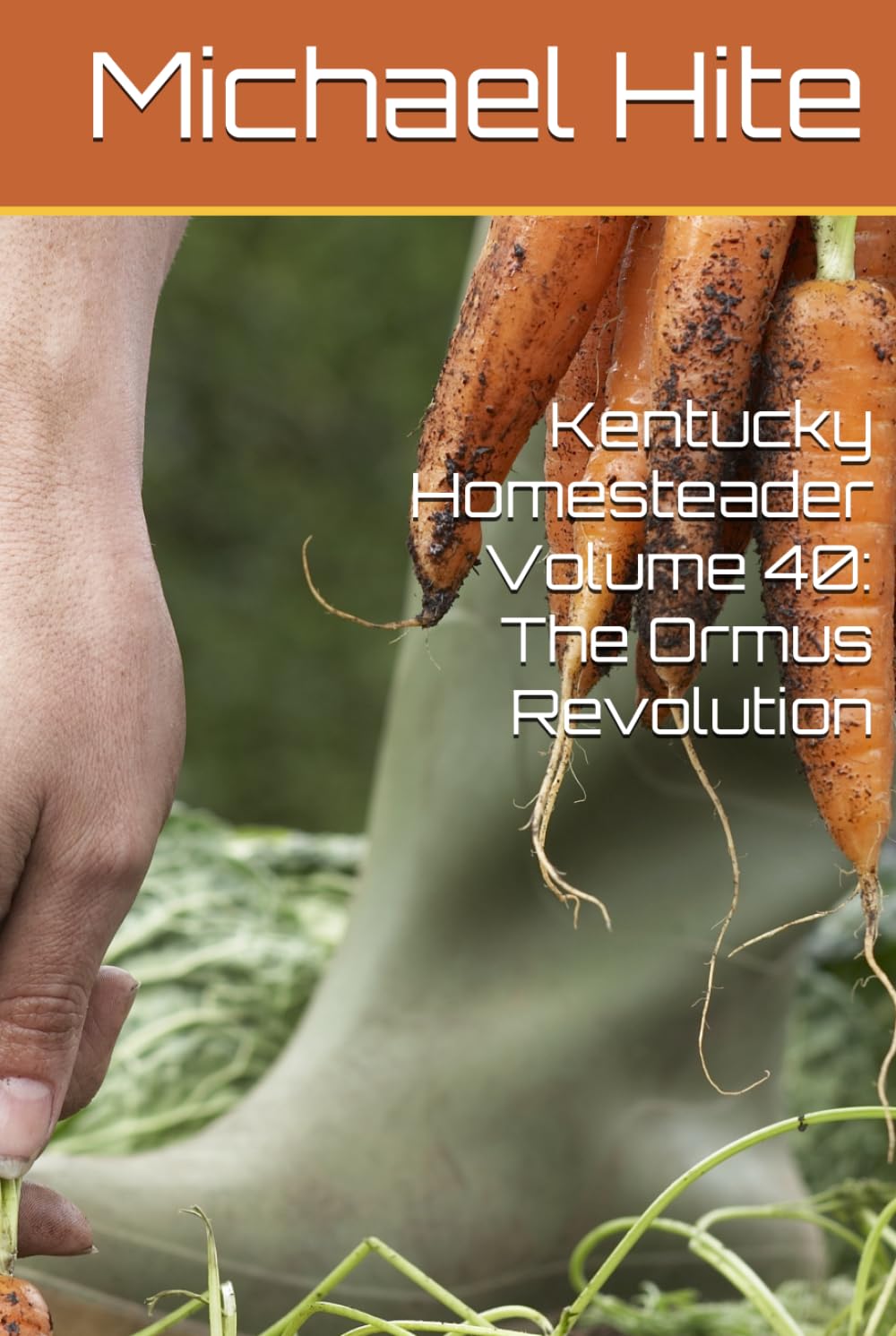 ler totalmente Kentucky Homesteader Volume 40: The Ormus Revolution