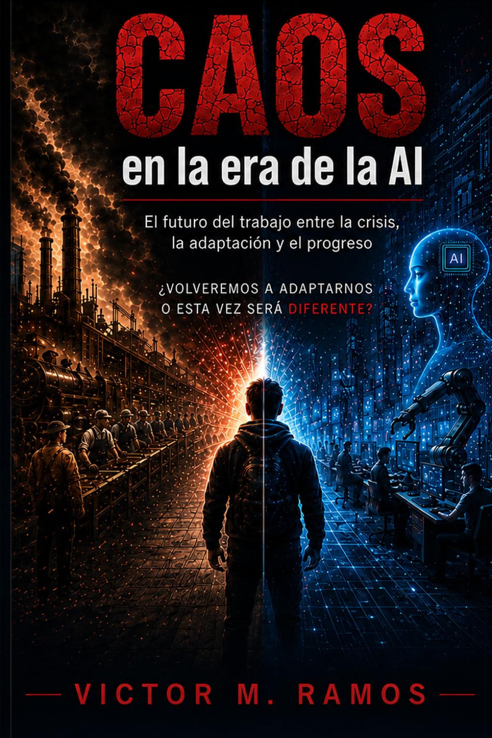 CAOS en la era de la AI: El futuro del trabajo entre la crisis, la adaptación y el progreso (Spanish Edition) baixar livro de graça