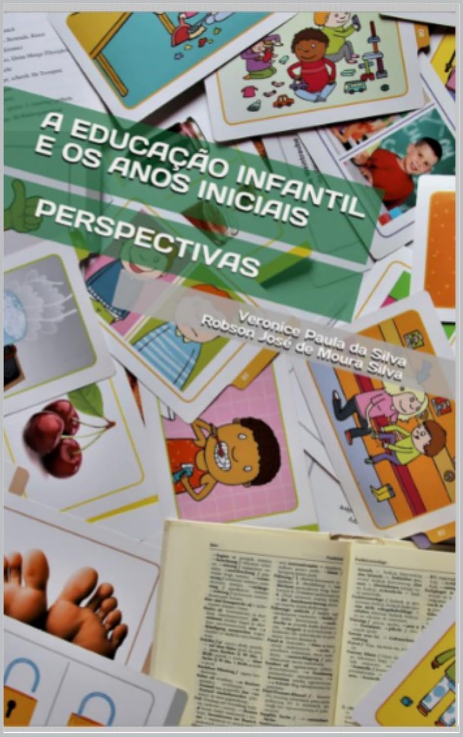 capítulo por capítulo baixar A EDUCAÇÃO INFANTIL E OS ANOS INICIAIS: PERSPECTIVAS