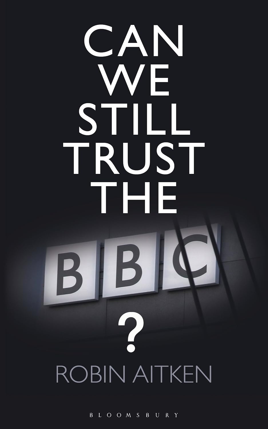 capítulo por capítulo baixar Can We Still Trust the BBC? (English Edition)