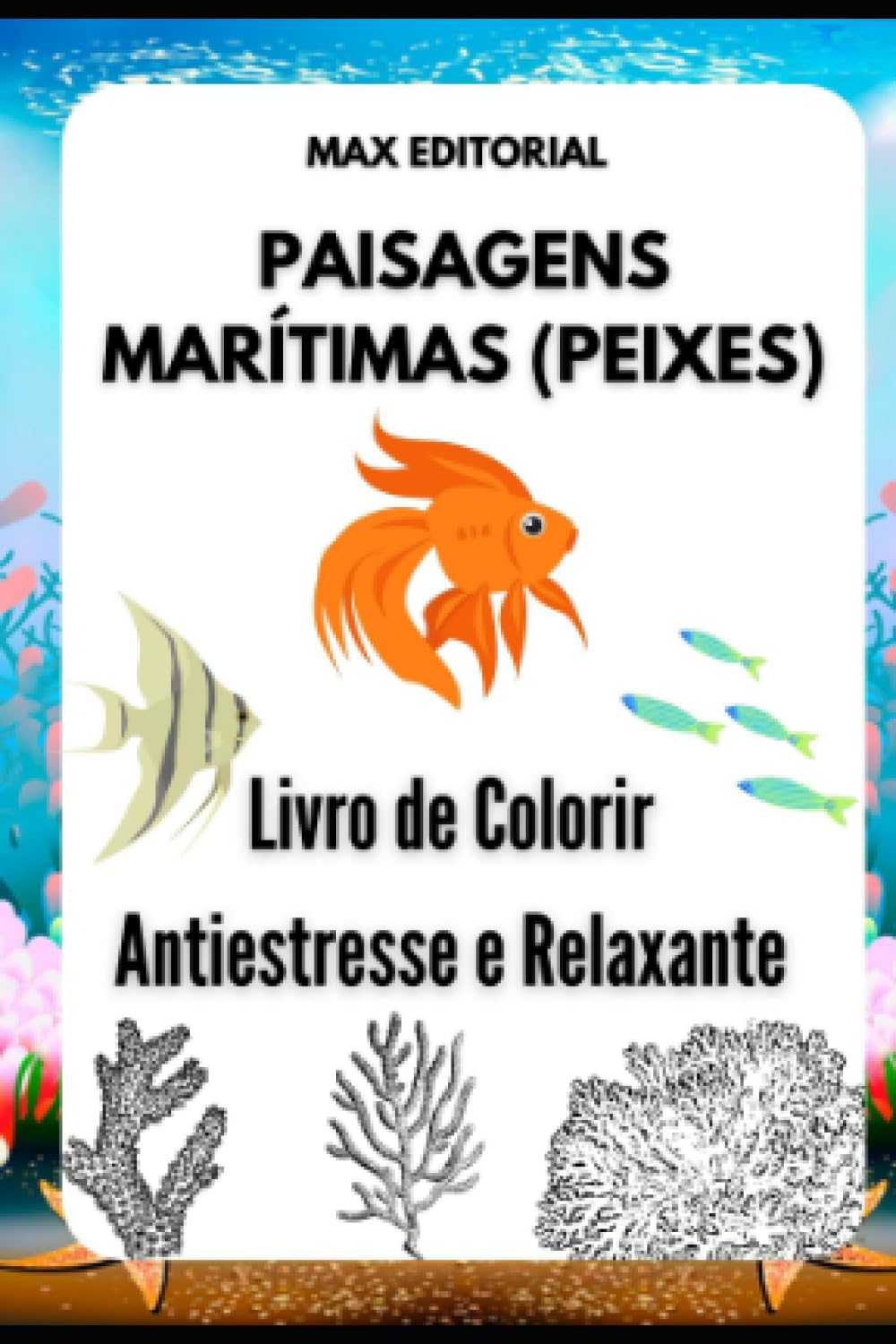 PAISAGENS MARÍTIMAS (PEIXES): Livro de Colorir Antiestresse e Relaxante (Portuguese Edition) baixar o livro de graça