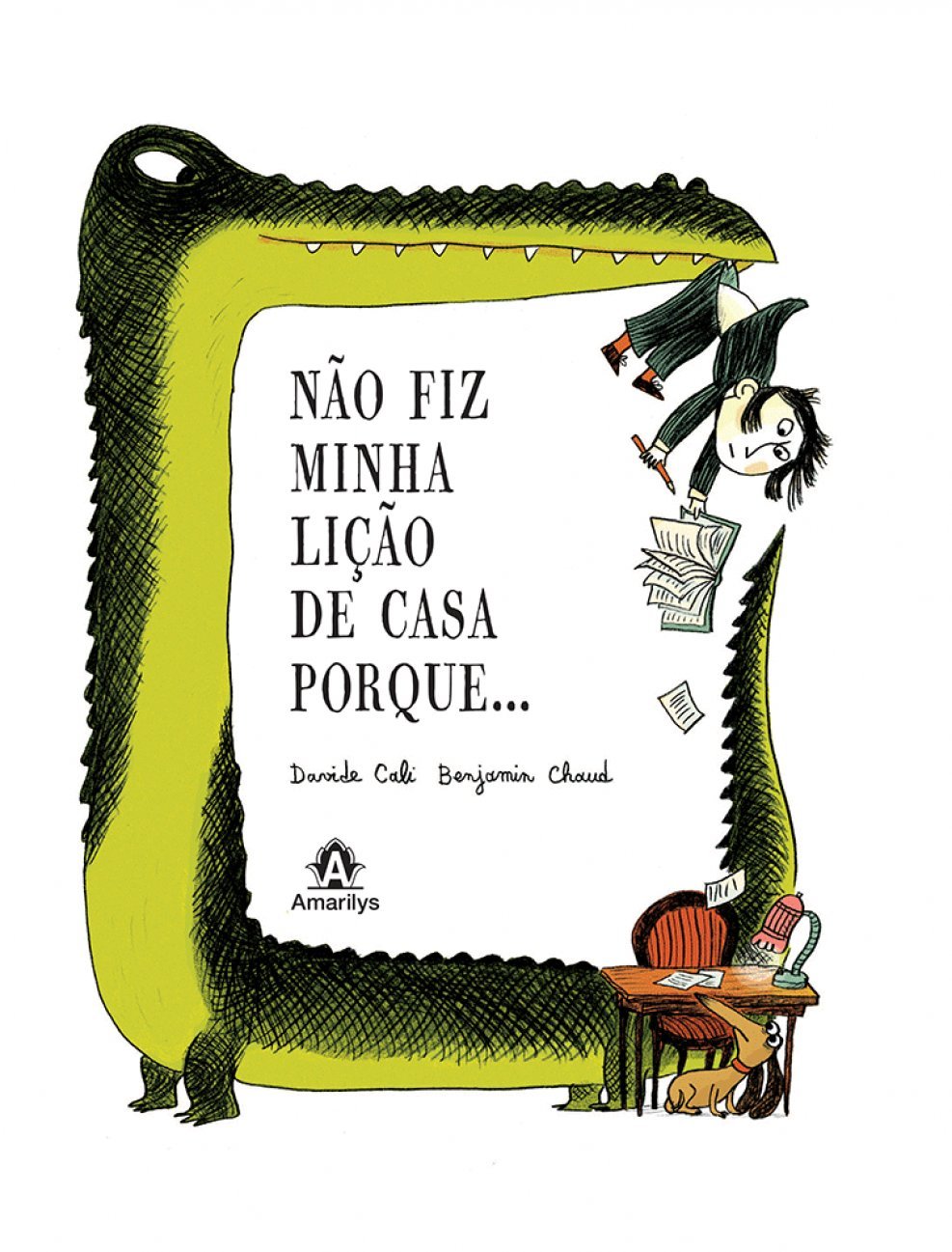 Não fiz minha lição de casa porque... baixar livro de graça