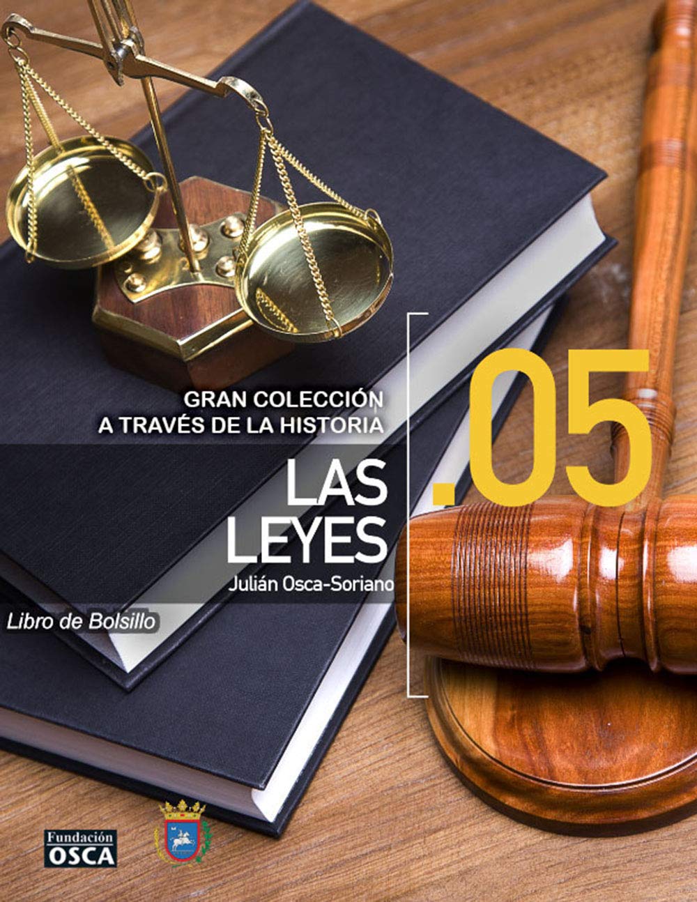 Las Leyes: Libro de Bolsillo Las Leyes a través de la Historia. (Spanish Edition) baixar livro de graça