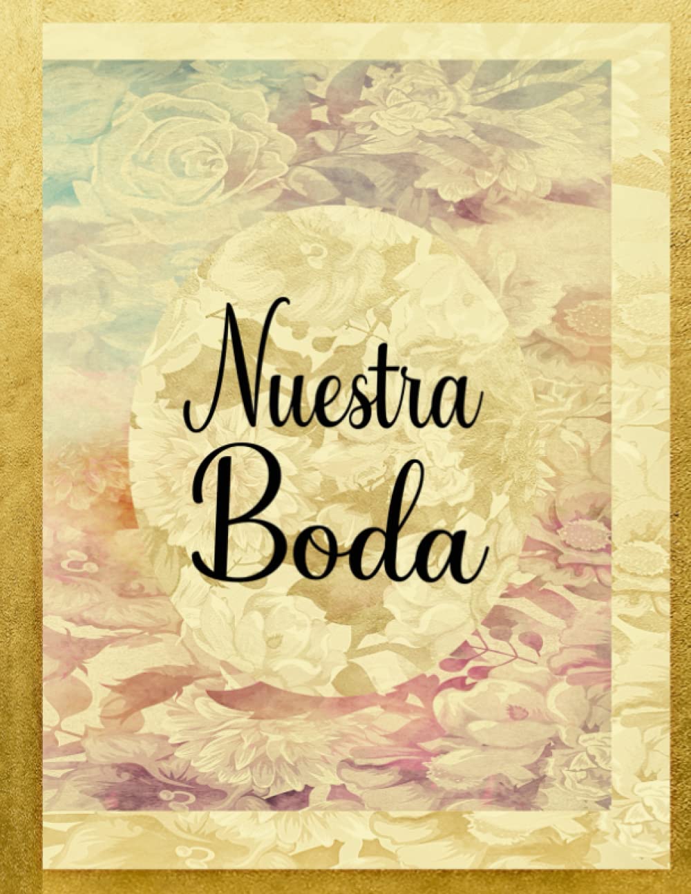 capítulo por capítulo baixar LIBRO DE FIRMAS PARA BODAS, 21.59*27.4 CM, COLOR PREMIUM, Tapa blanda, ALBUM PARA FOTOS DE BODAS, cuaderno para escribir: Libro recuerdos para bodas... libros eventos de boda (Spanish Edition)