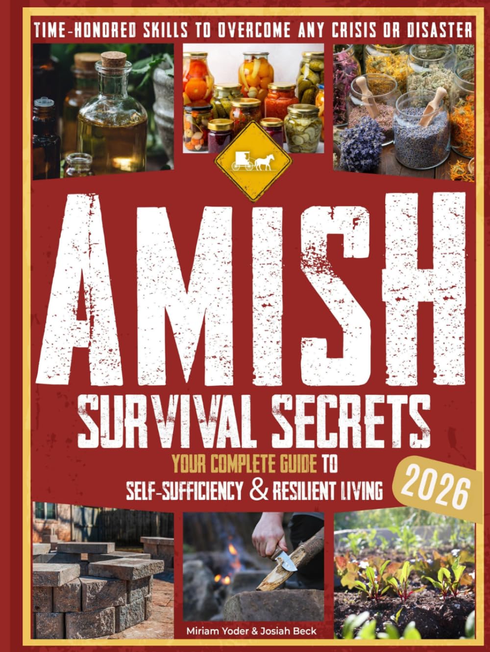capítulo por capítulo baixar Amish Survival Secrets: Your Complete Guide to Self-Sufficiency & Resilient Living | Time-Honored Skills to Overcome Any Crisis or Disaster (The Amish Back-to-Basics Collection)