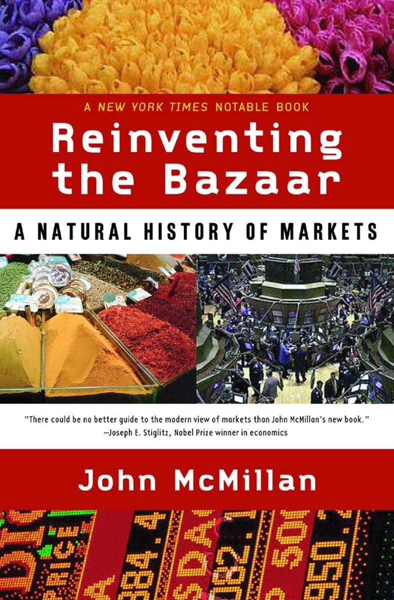 Reinventing the Bazaar: A Natural History of Markets baixar o livro de graça