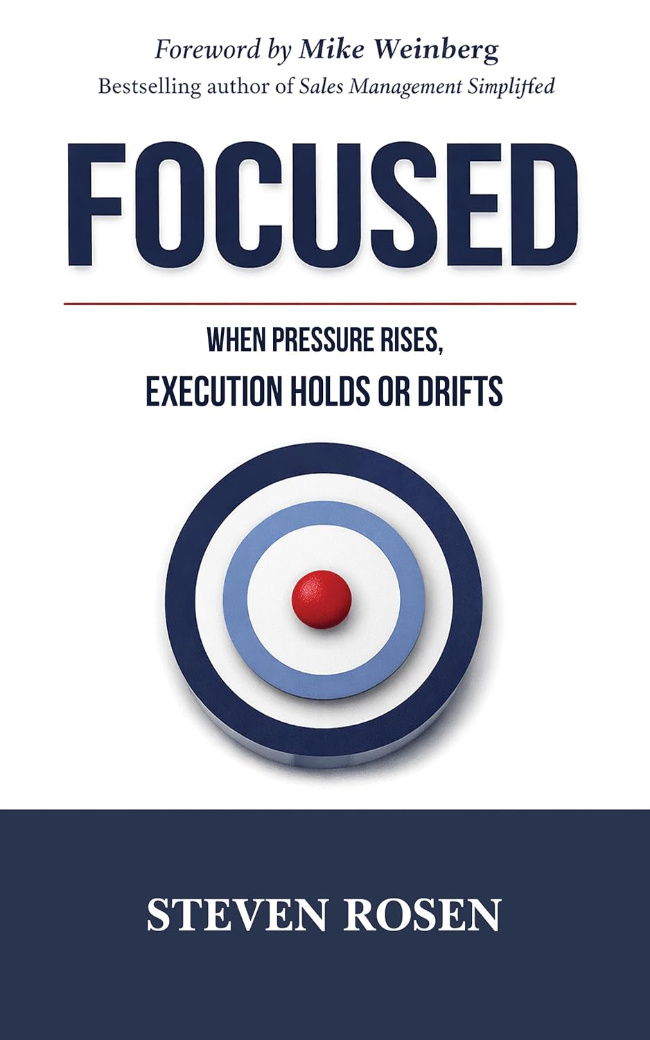 ler totalmente FOCUSED: A Leadership Discipline For Sales Managers Under Pressure (English Edition)