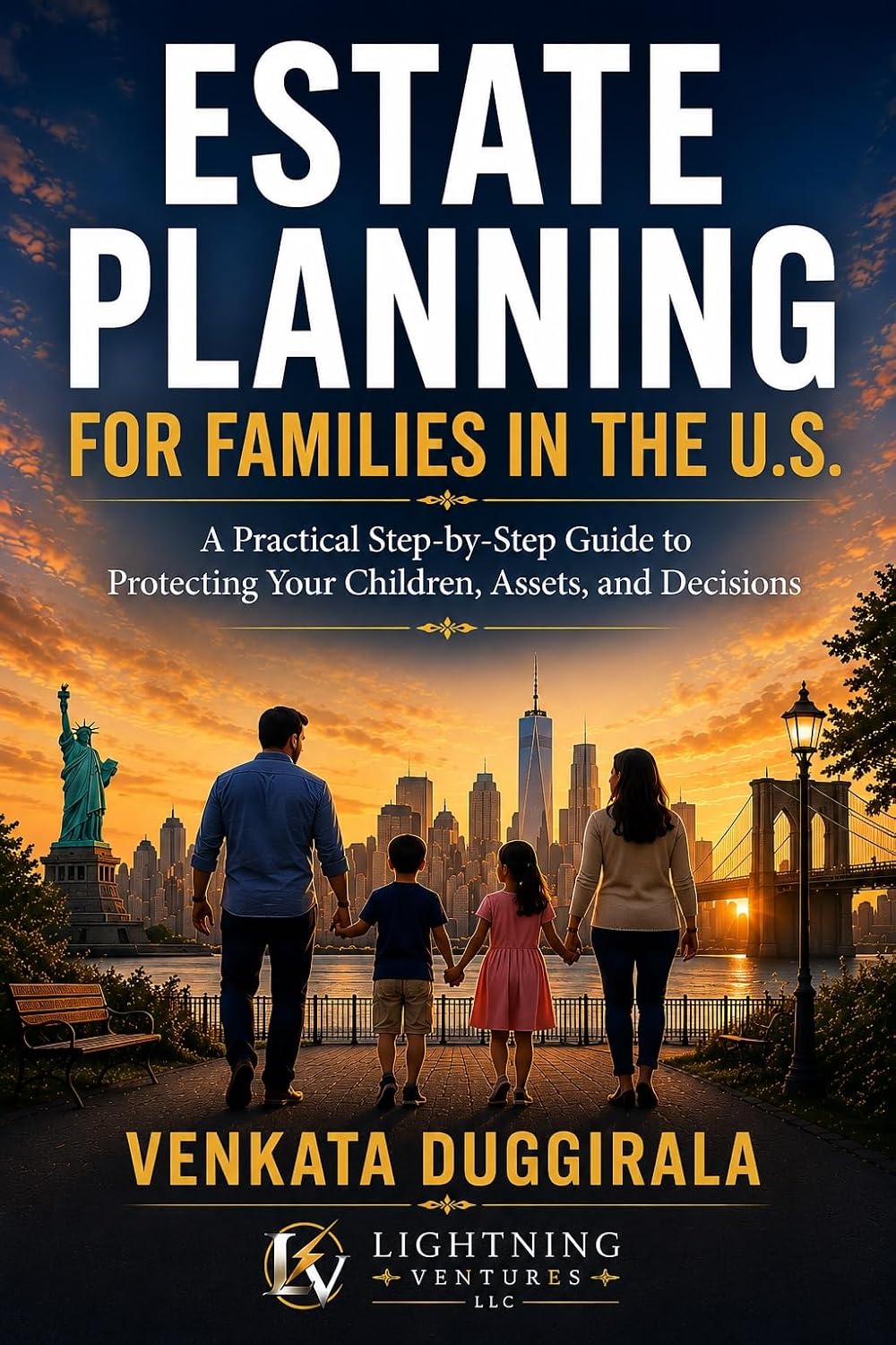 capítulo por capítulo baixar Estate Planning for Families in the U.S.: A Practical Step-by-Step Guide to Protecting Your Children, Assets, and Decisions (English Edition)