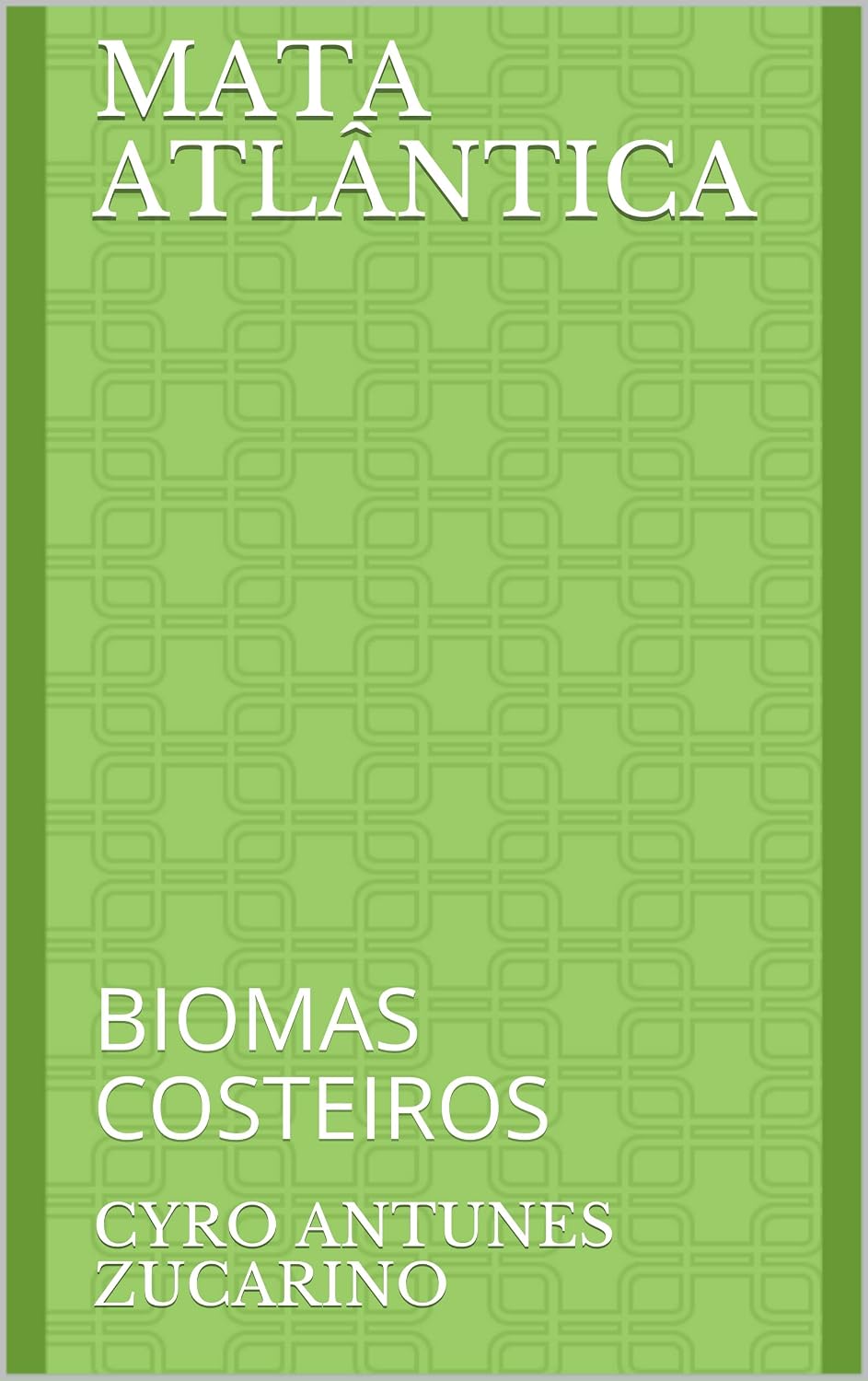 ler totalmente MATA ATLÂNTICA: BIOMAS COSTEIROS