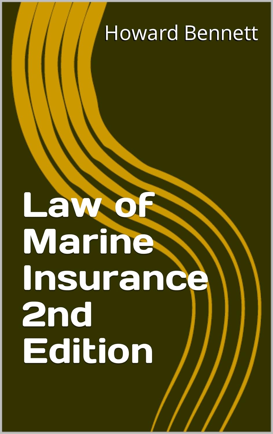 Law of Marine Insurance 2nd Edition (English Edition) baixar livro de graça