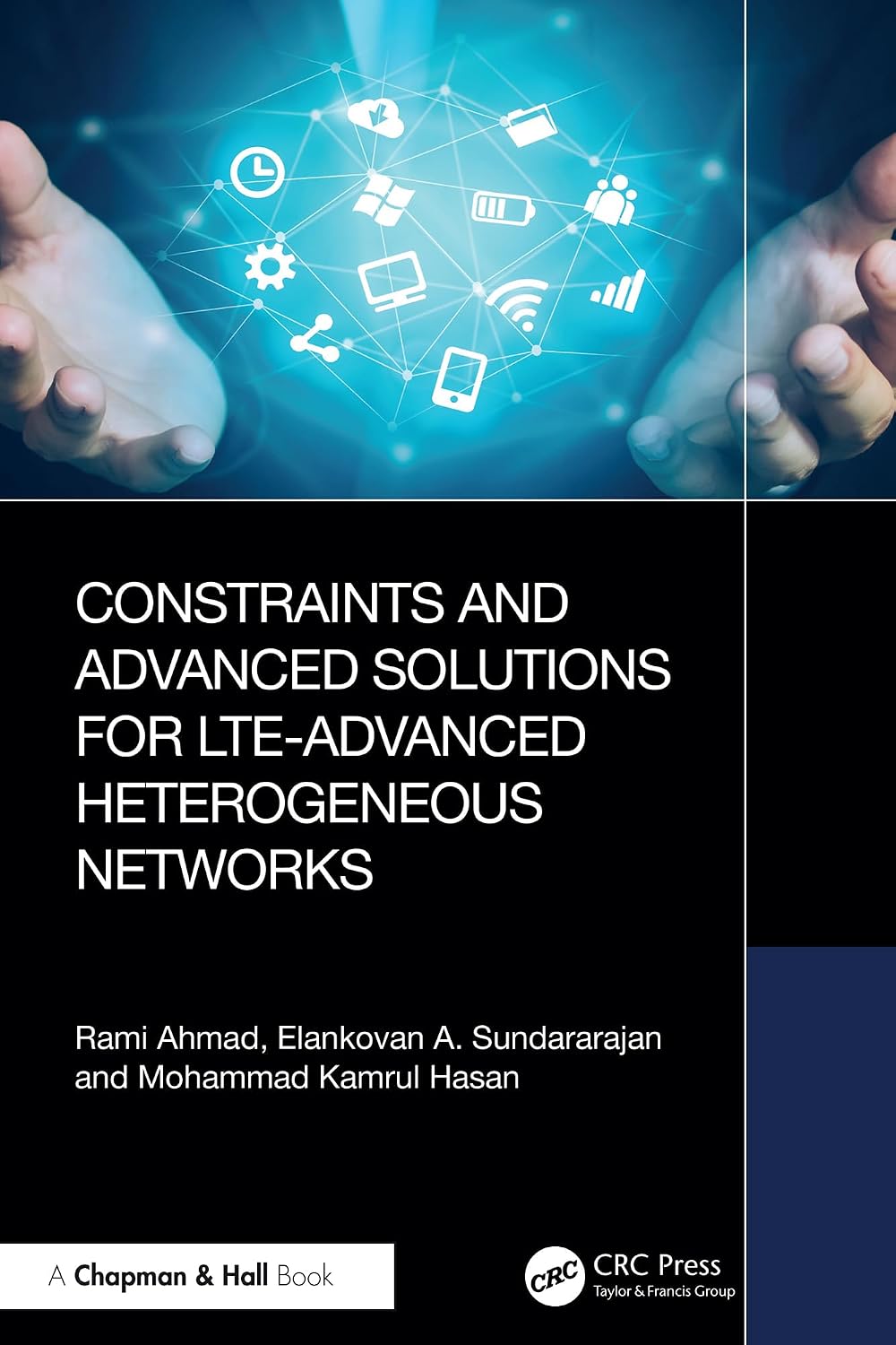 Constraints and Advanced Solutions for LTE-Advanced Heterogeneous Networks (English Edition)