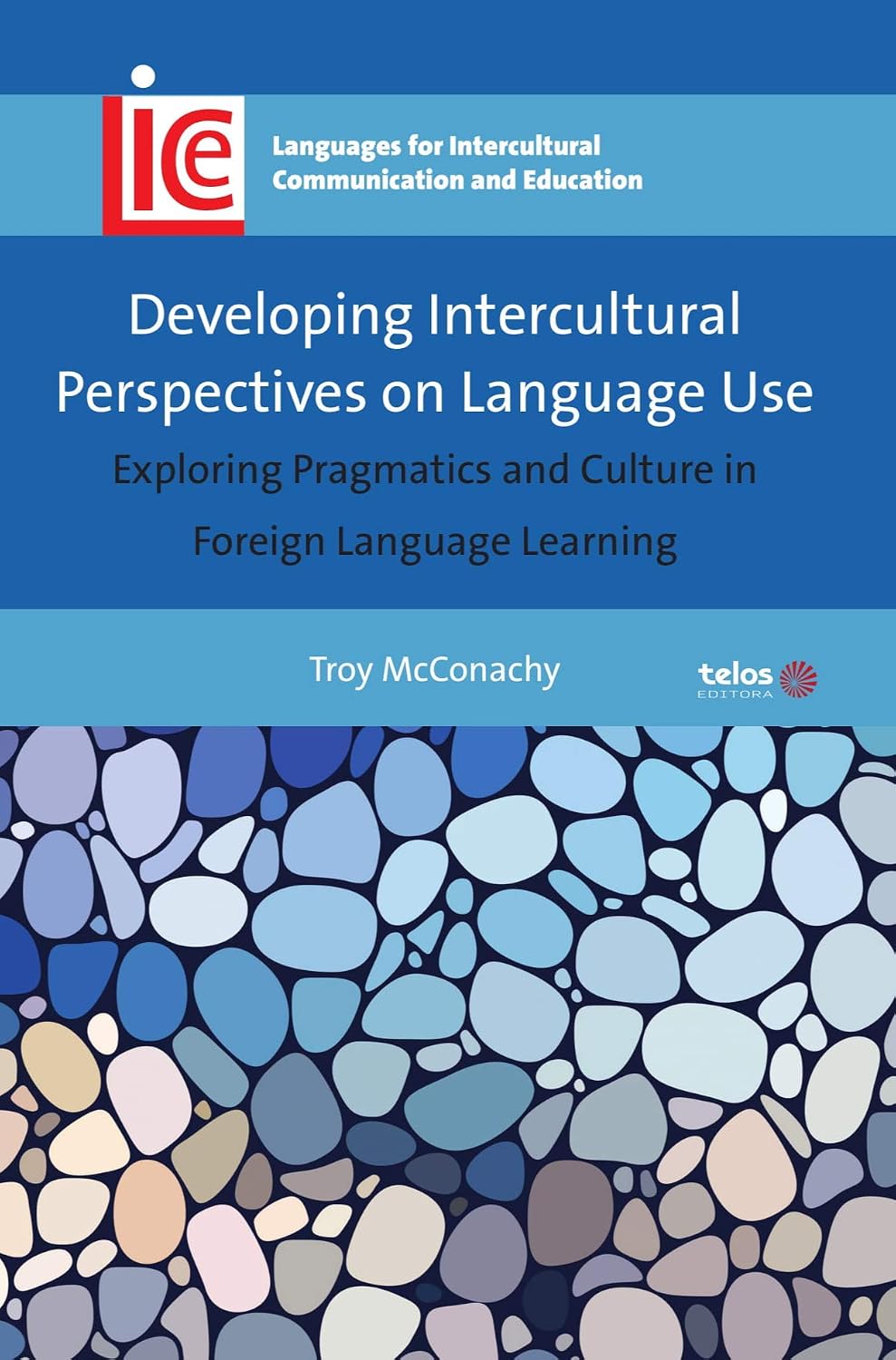 capítulo por capítulo baixar Developing Intercultural Perspectives on Language Use: Exploring pragmatics and culture in foreign language learning