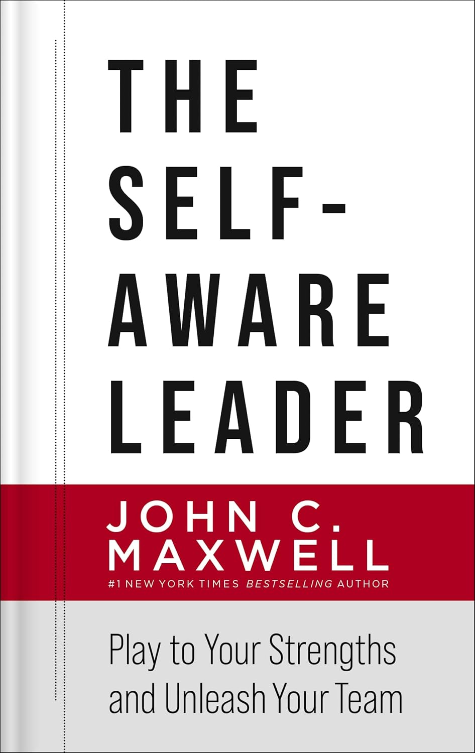 capítulo por capítulo baixar The Self-Aware Leader: Play to Your Strengths, Unleash Your Team