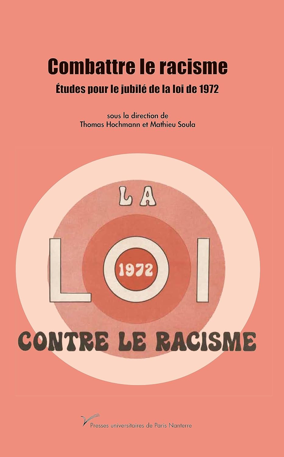 Combattre le racisme. Études pour le jubilé de la loi de 1972 baixar o livro de graça
