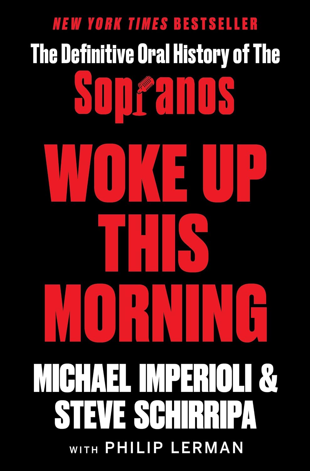 Woke Up This Morning: The Definitive Oral History of The Sopranos (English Edition) baixar o livro de graça