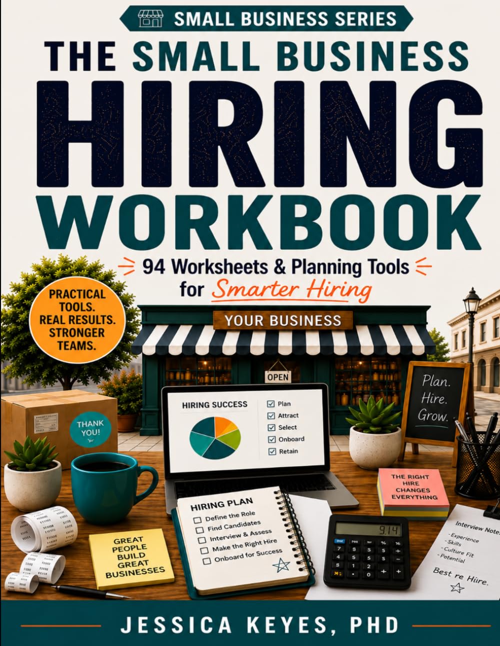 capítulo por capítulo baixar The Small Business Hiring Workbook: 94 Worksheets & Planning Tools for Smarter Hiring (Small Business Series): 94 Worksheets, Checklists & Templates... Hiring, and Retaining Great Employees