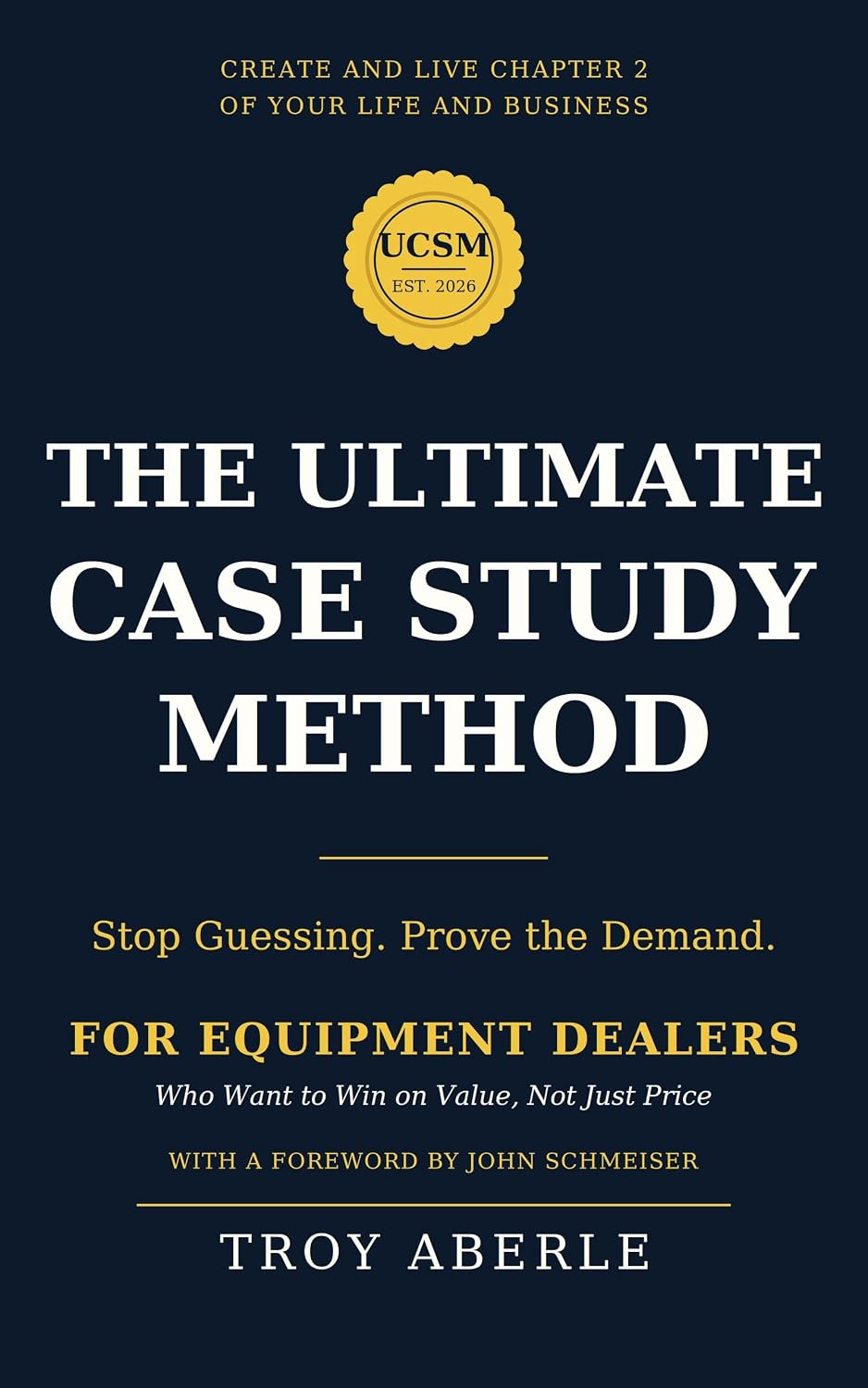 The Ultimate Case Study Method: Stop Guessing. Prove the Demand. (English Edition) baixar livro de graça