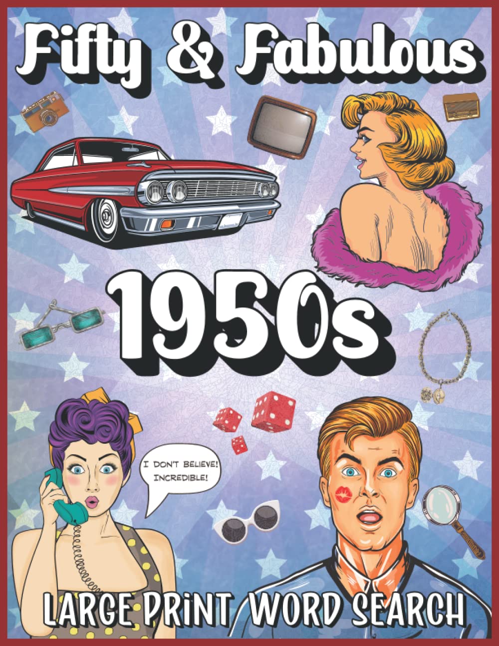 Fifty & Fabulous 1950s: Large Print Word Search Puzzle Book for Seniors, Adults, and Teens. The Fifties Large Print Word Search - EASY ON THE EYES | {VOLUME 1} baixar livro de graça