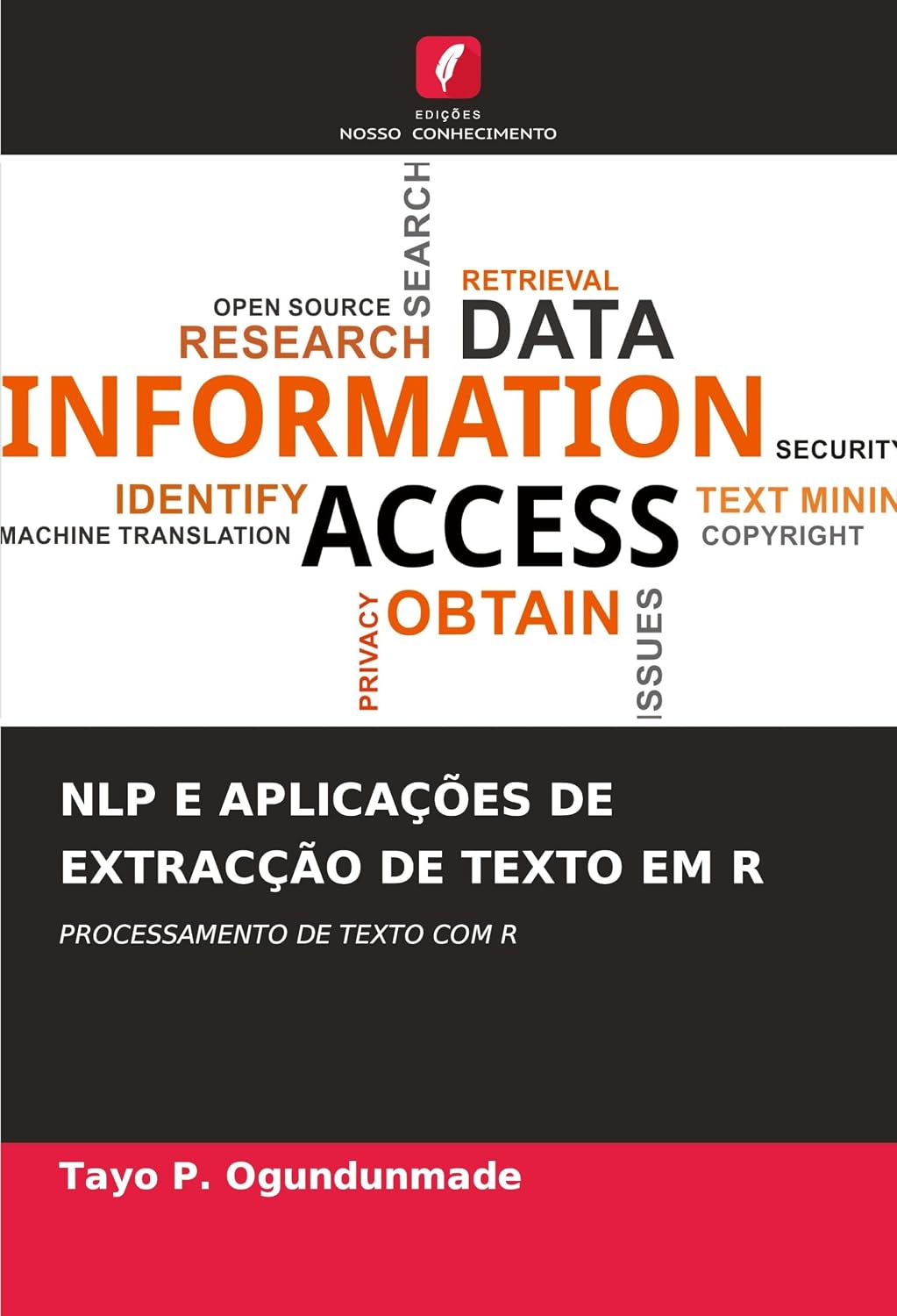 Nlp E Aplicações de Extracção de Texto Em R: PROCESSAMENTO DE TEXTO COM R baixar livro de graça