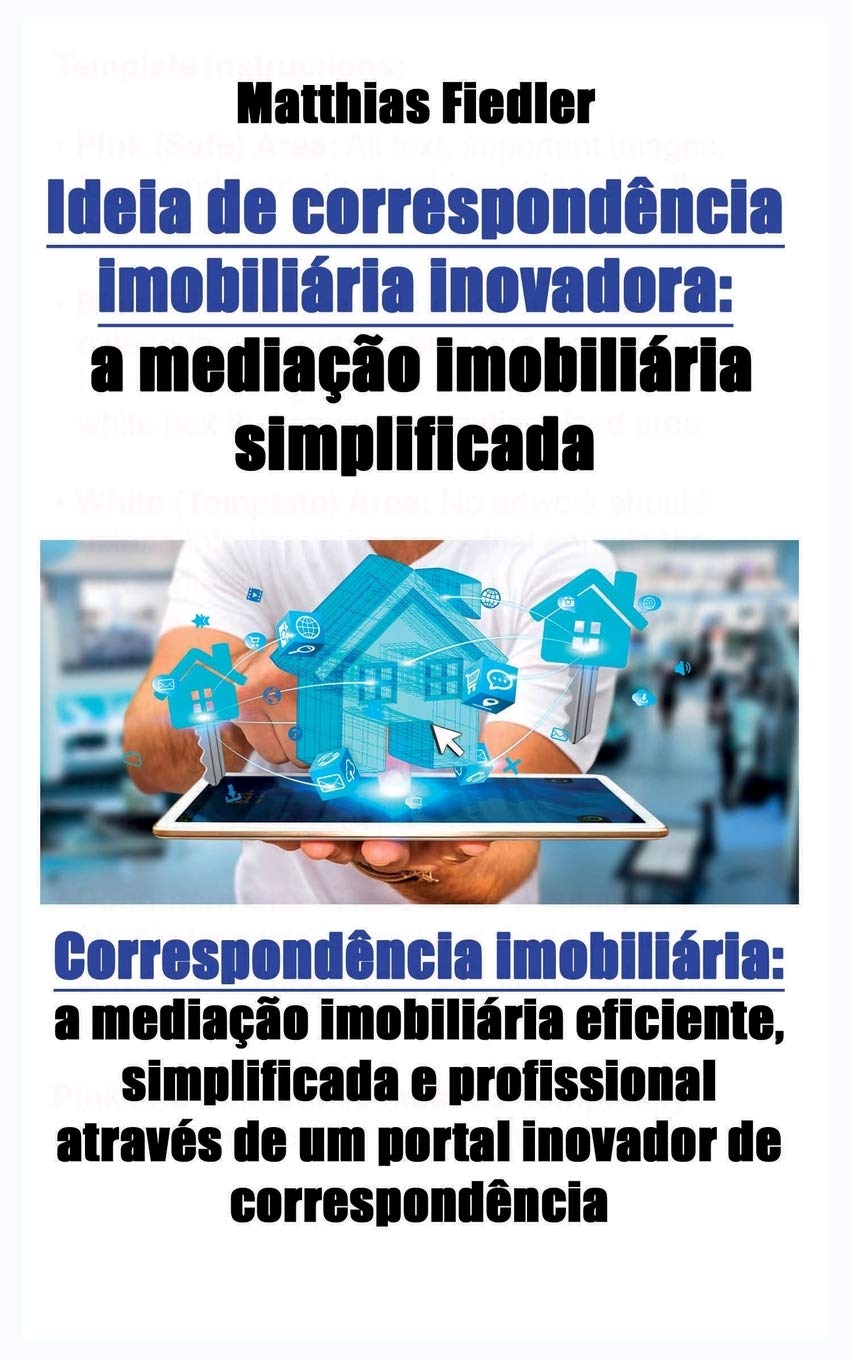 capítulo por capítulo baixar Ideia de correspondência imobiliária inovadora: a mediação imobiliária simplificada: Correspondência imobiliária: a mediação imobiliária eficiente,... de um portal inovador de correspondência