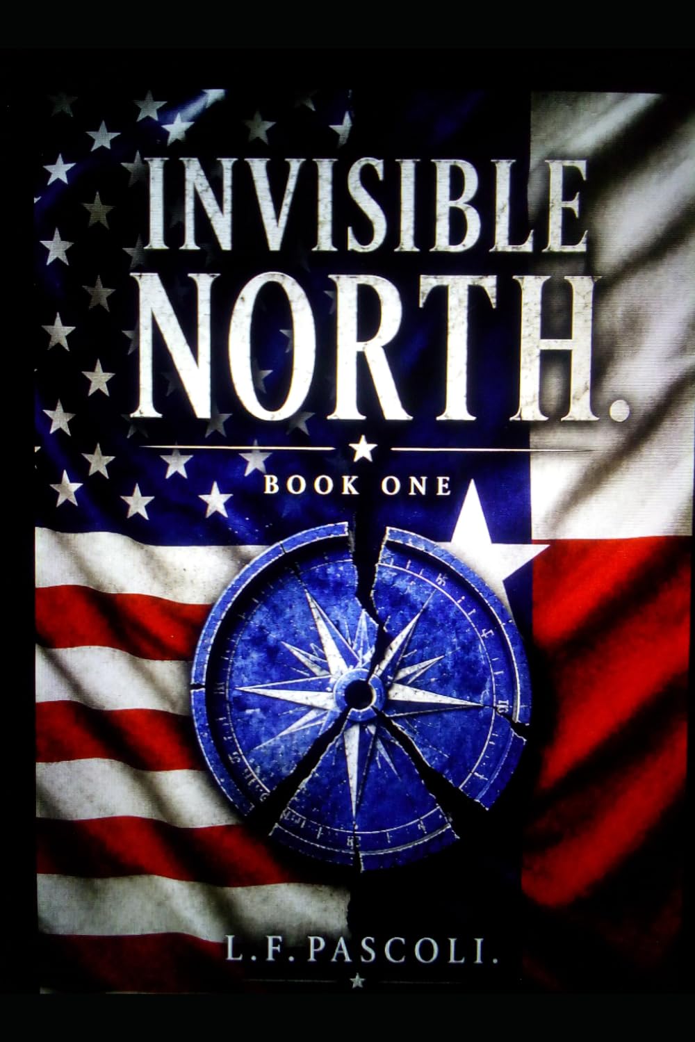 Invisible North.: Book One. baixar o livro de graça