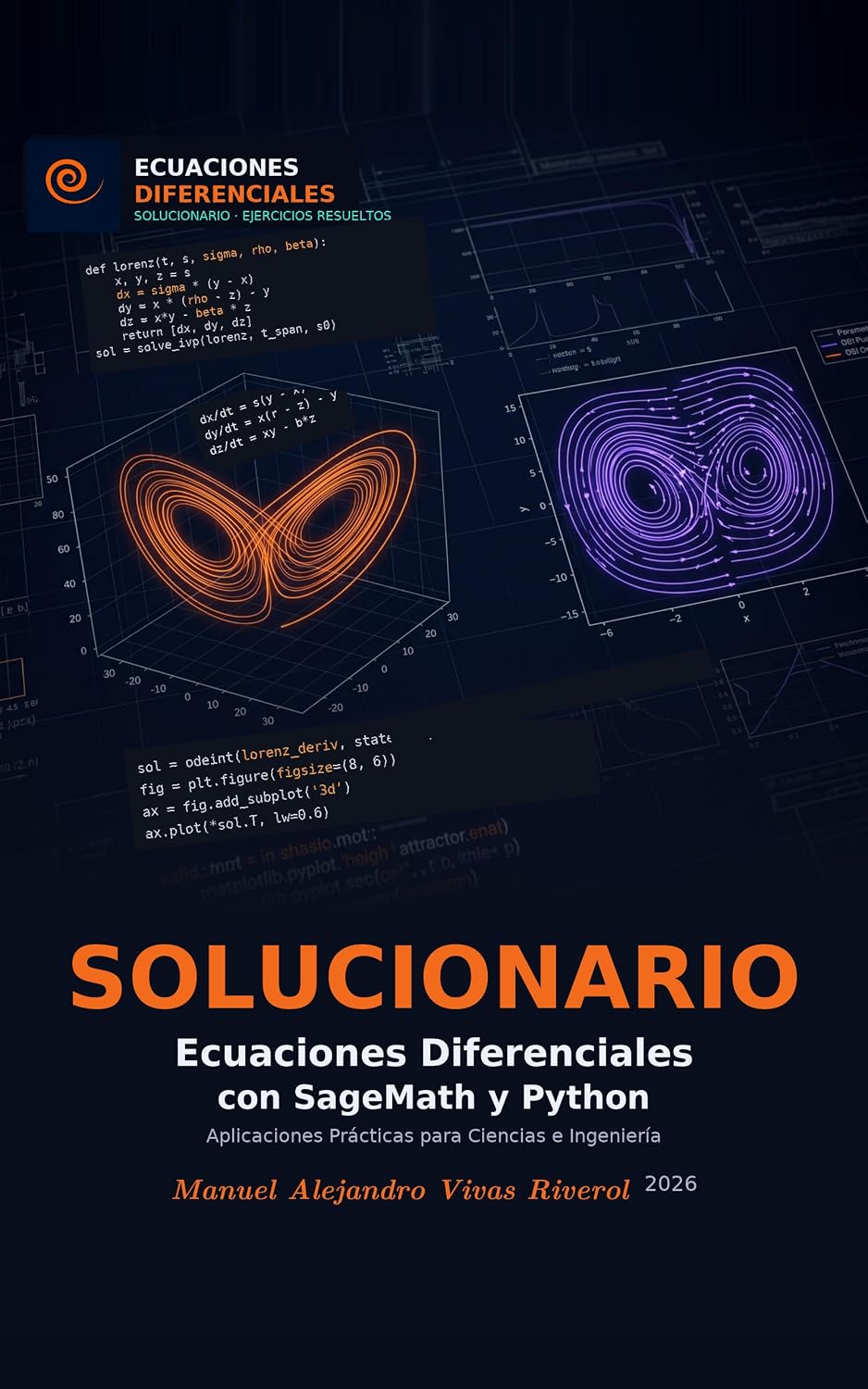 capítulo por capítulo baixar Solucionario · Ecuaciones Diferenciales con SageMath y Python: Aplicaciones Prácticas para Ciencias e Ingeniería (Spanish Edition)