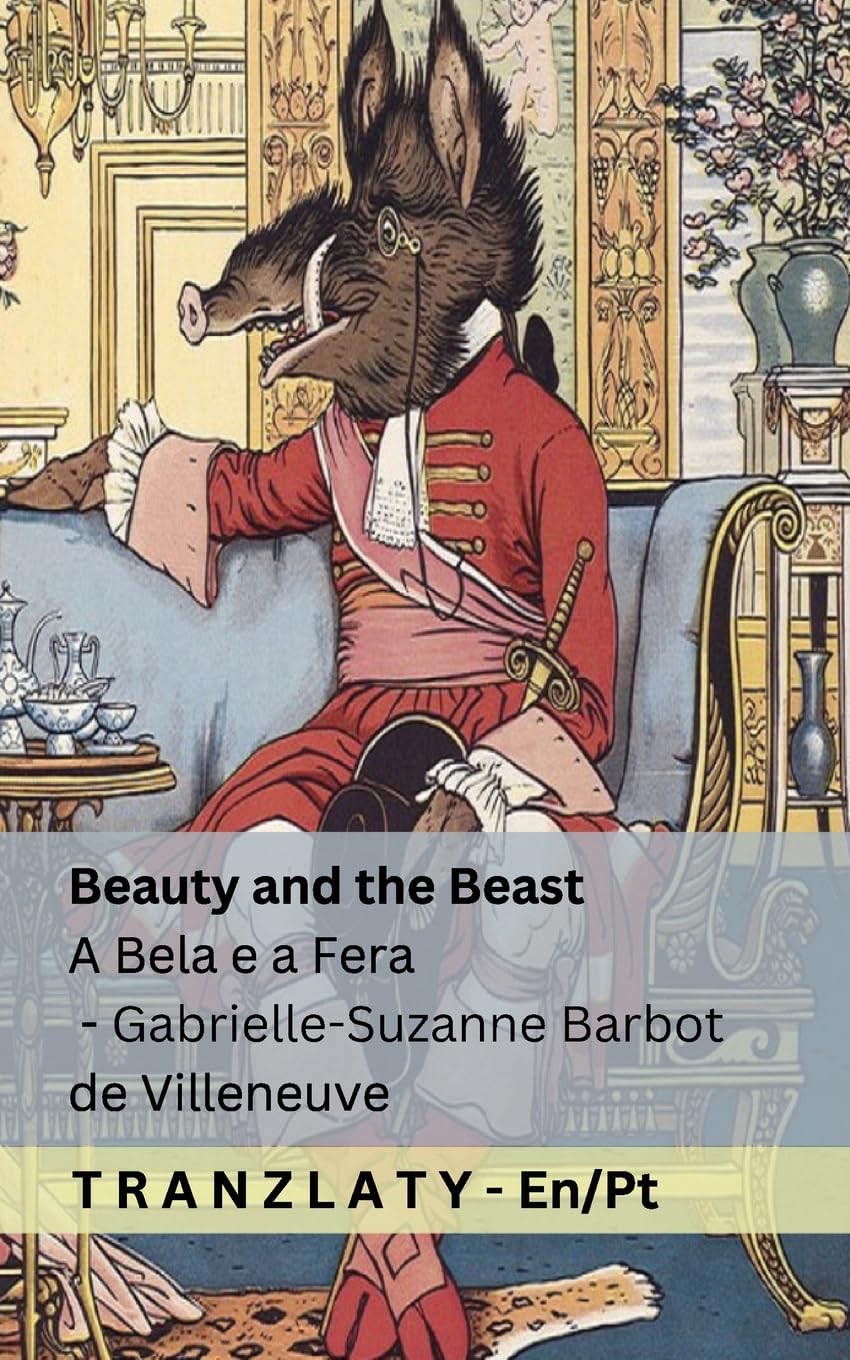 capítulo por capítulo baixar Beauty and the Beast / A Bela e a Fera: Tranzlaty English Português Brasileiro