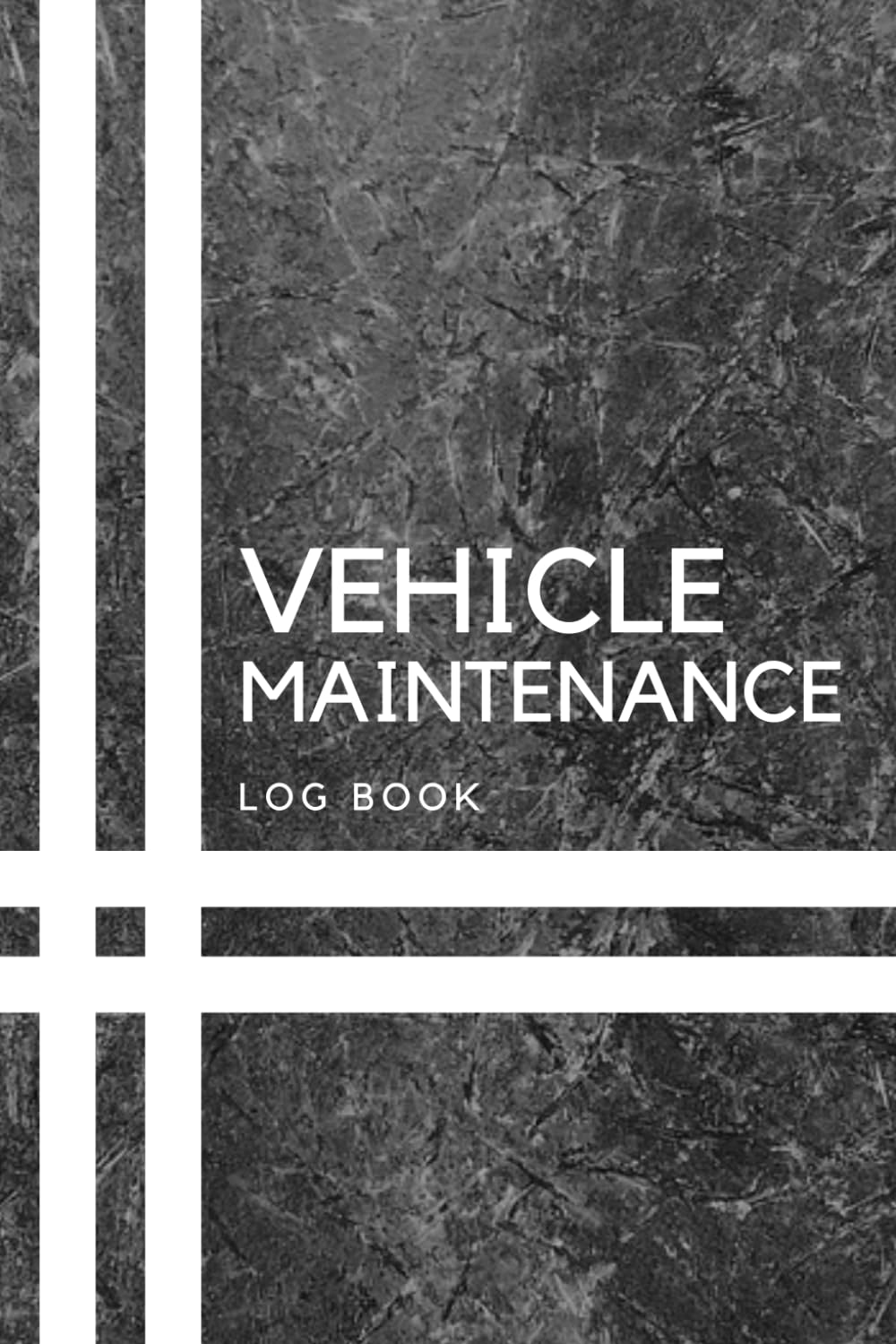 Vehicle Maintenance Log Book: 120 pages - (Dark Grey Cover Design)