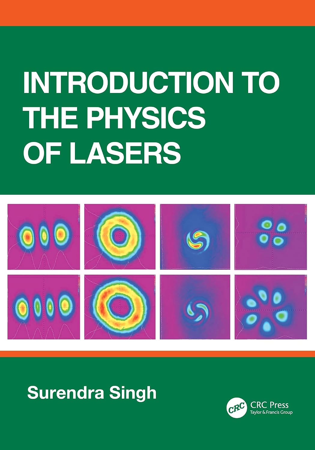 Introduction to the Physics of Lasers (English Edition)