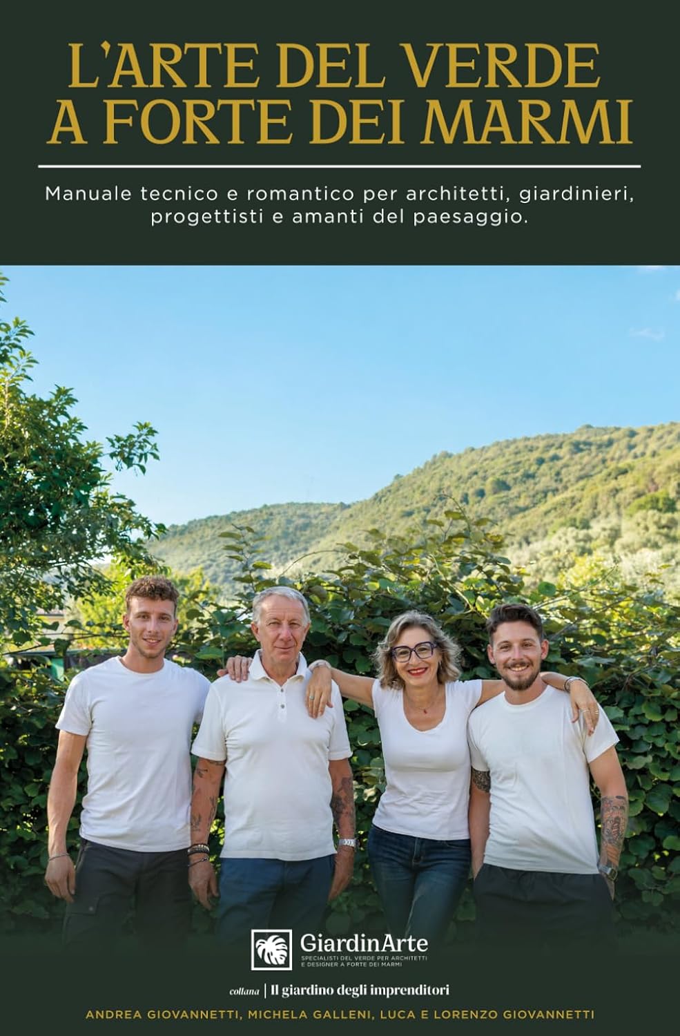 ler totalmente L’ARTE DEL VERDE A FORTE DEI MARMI - Manuale tecnico e romantico per architetti, giardinieri, progettisti e amanti del paesaggio (Italian Edition)