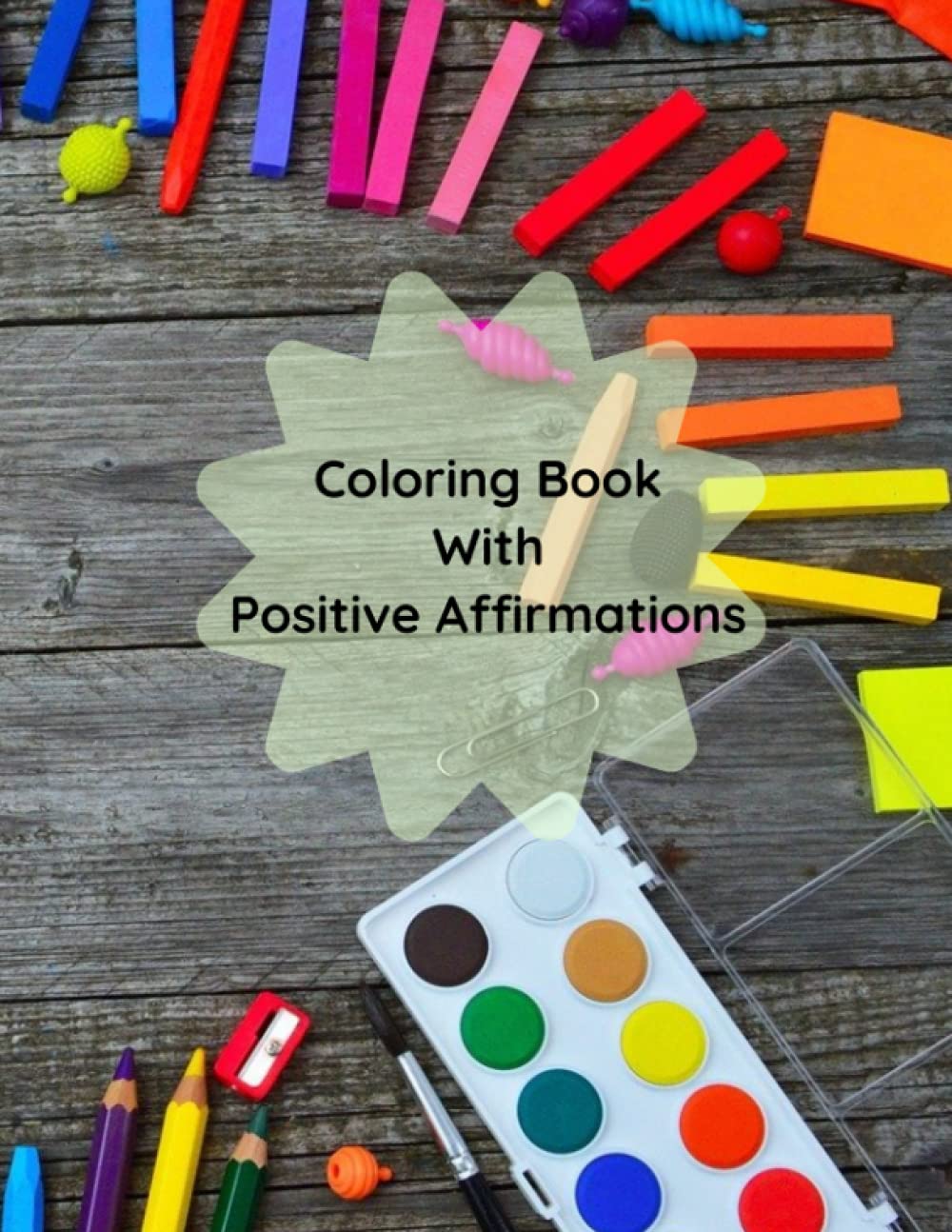 Coloring Book with Positive Affirmations: Cars Coloring Book, Positive Affirmations baixar livro de graça