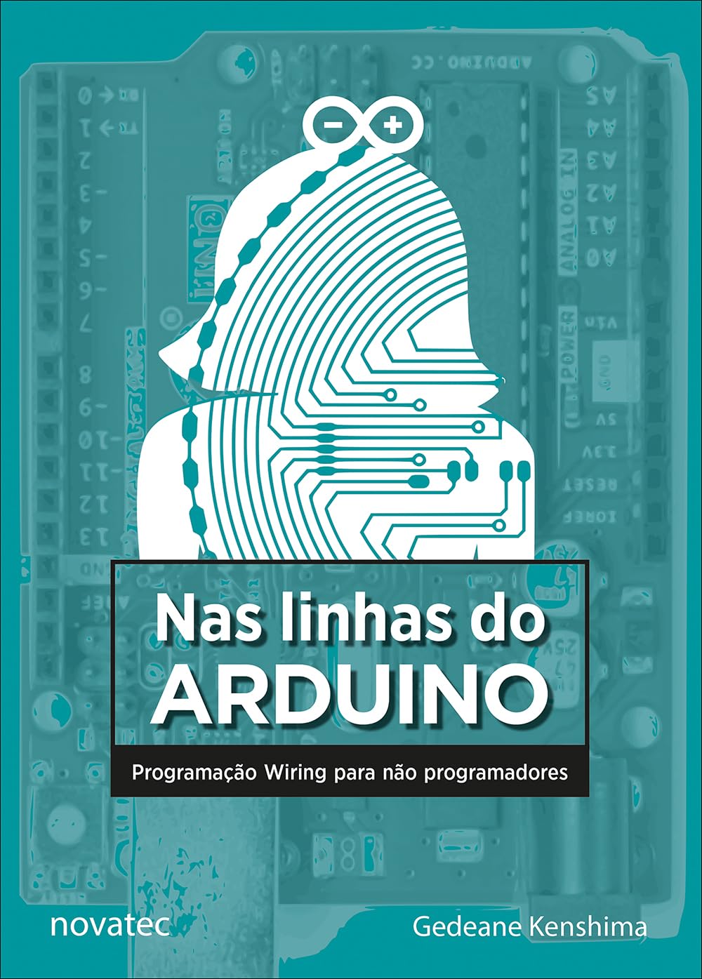 Nas Linhas Do Arduino - Programação Wiring Para Não Programadores baixar o livro de graça