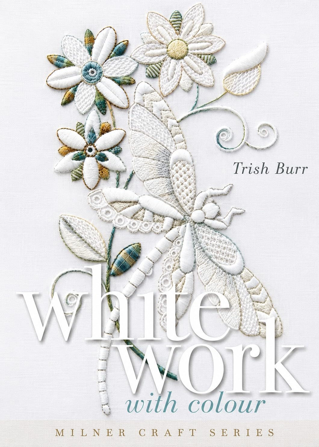 Whitework with Colour (Milner Craft Series) (English Edition) baixar o livro de graça
