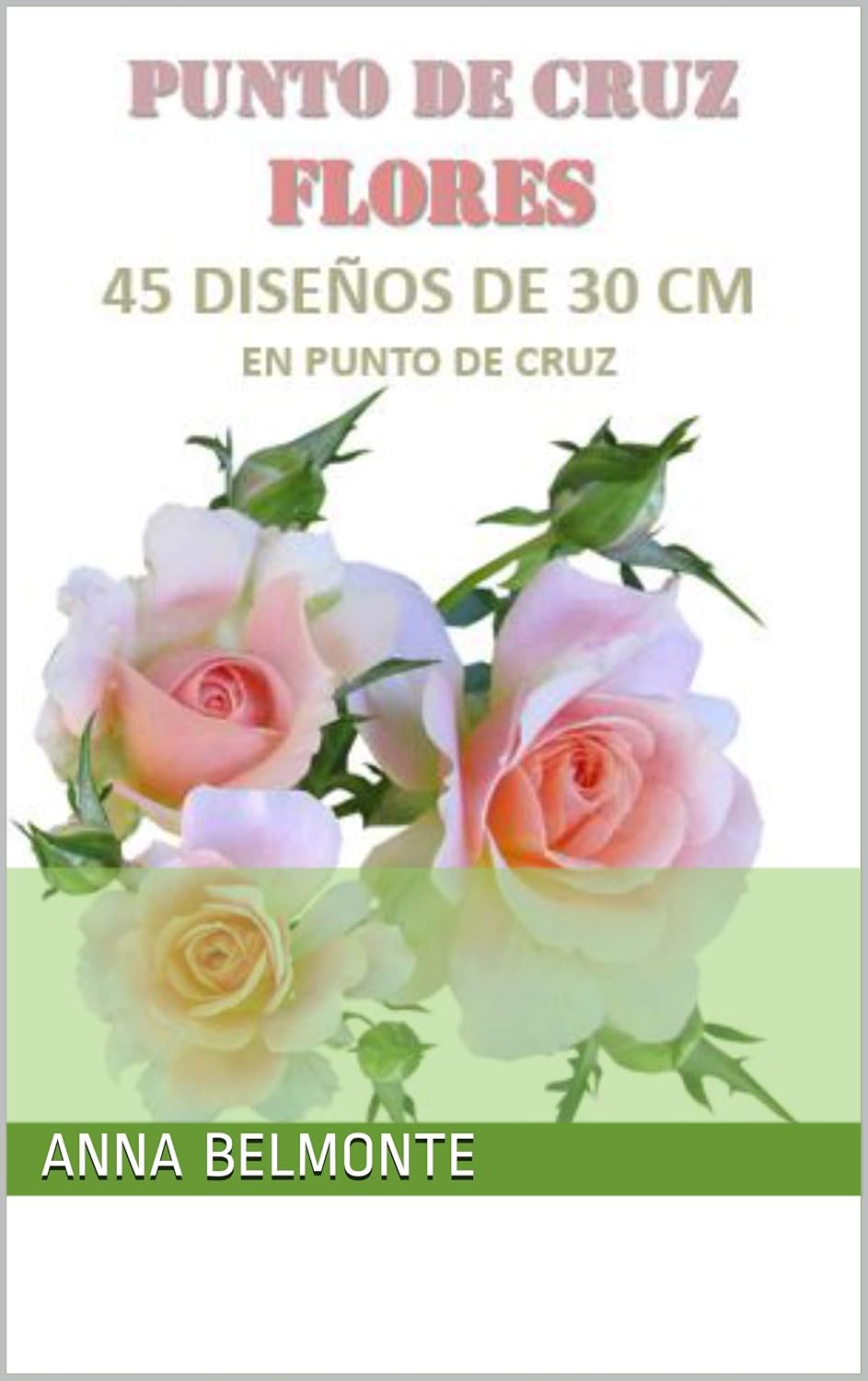PUNTO DE CRUZ FLORES (Spanish Edition) baixar o livro de graça
