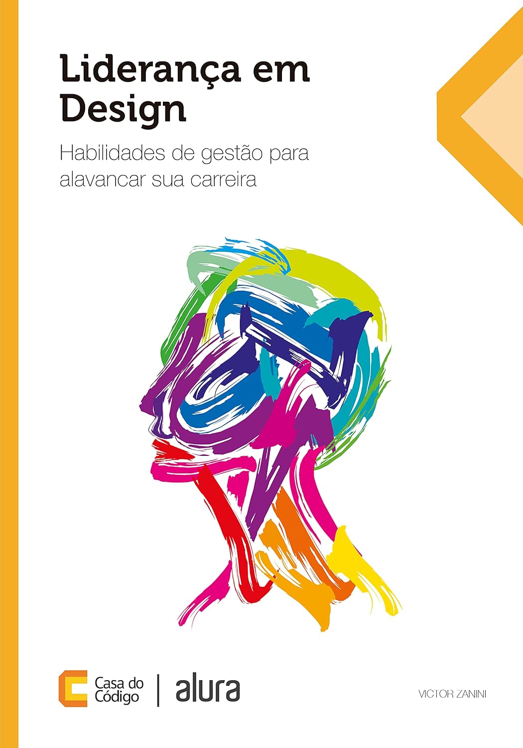 ler totalmente Liderança em Design: Habilidades de gestão para alavancar sua carreira