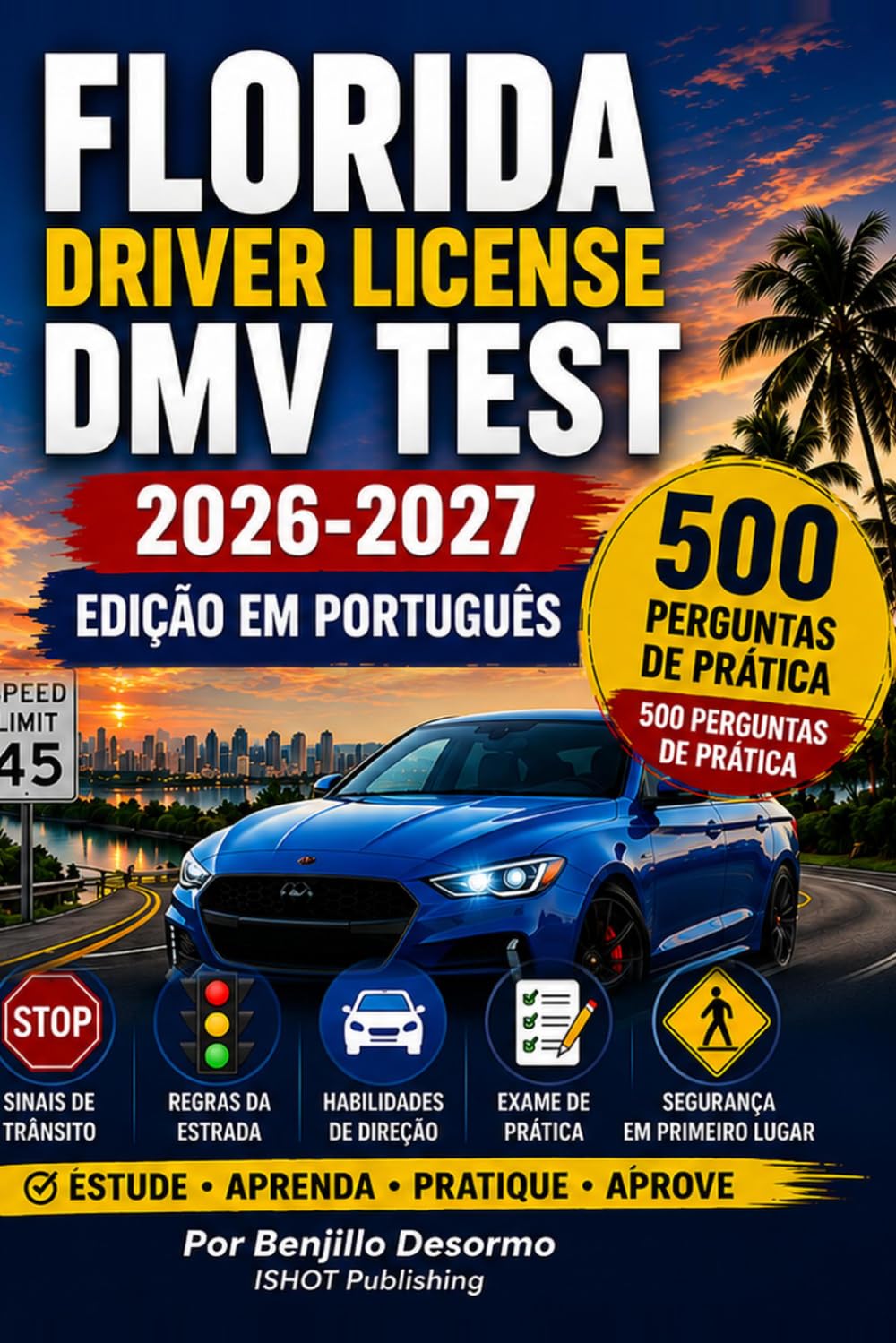 capítulo por capítulo baixar FLORIDA DRIVER LICENSE DMV TEST PORTUGUES: 2026–2027 — Edição em Português