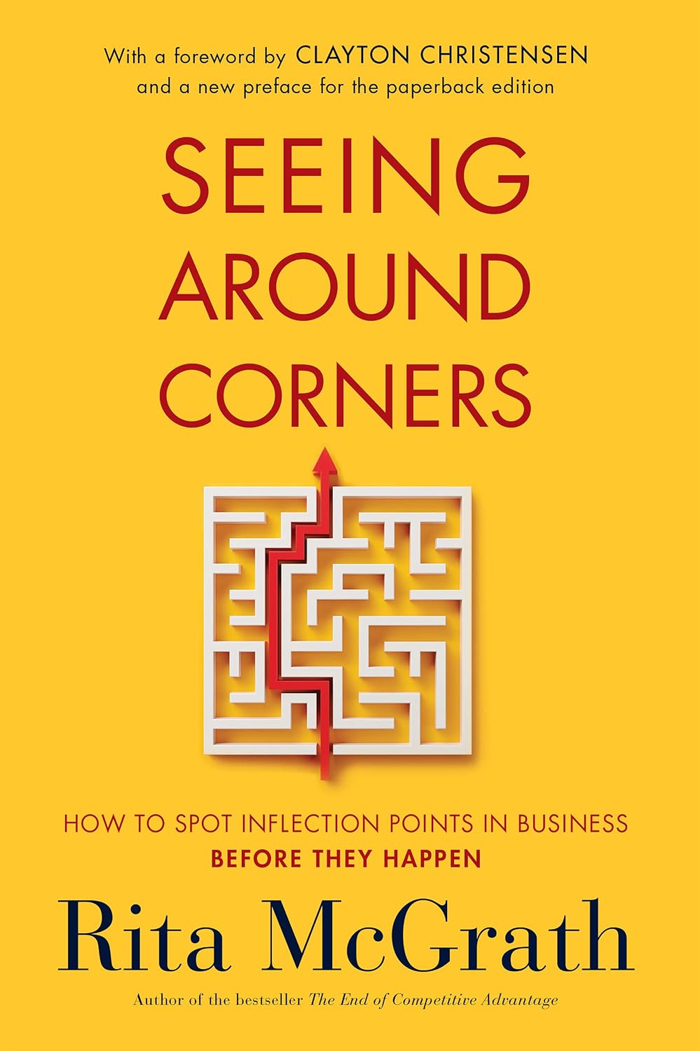 Seeing Around Corners: How to Spot Inflection Points in Business Before They Happen – The First Hands-On Guide to Strategic Advantage and Market Leadership (English Edition) baixar o livro de graça